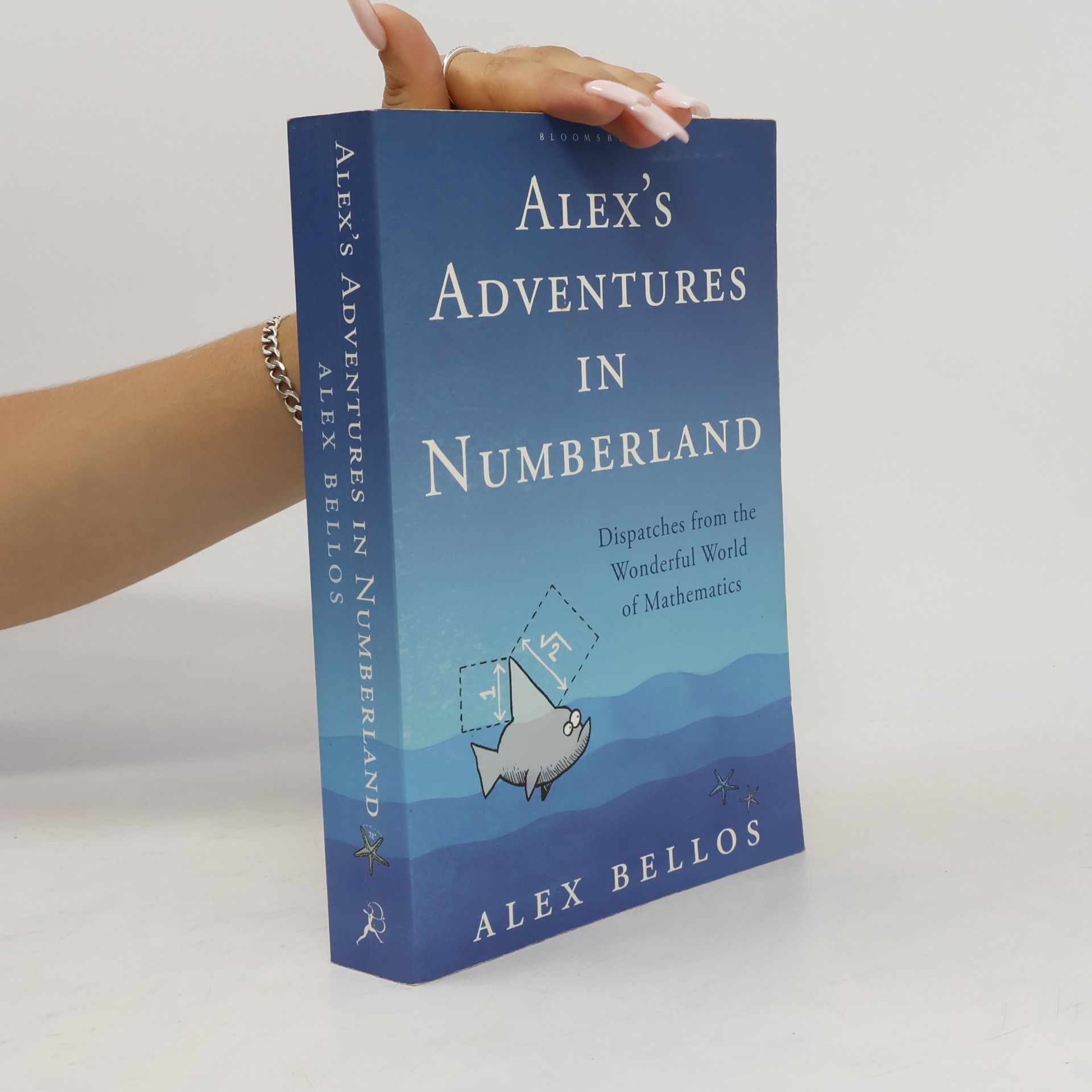 Alex Bellos Alex's Adventures in Numberland