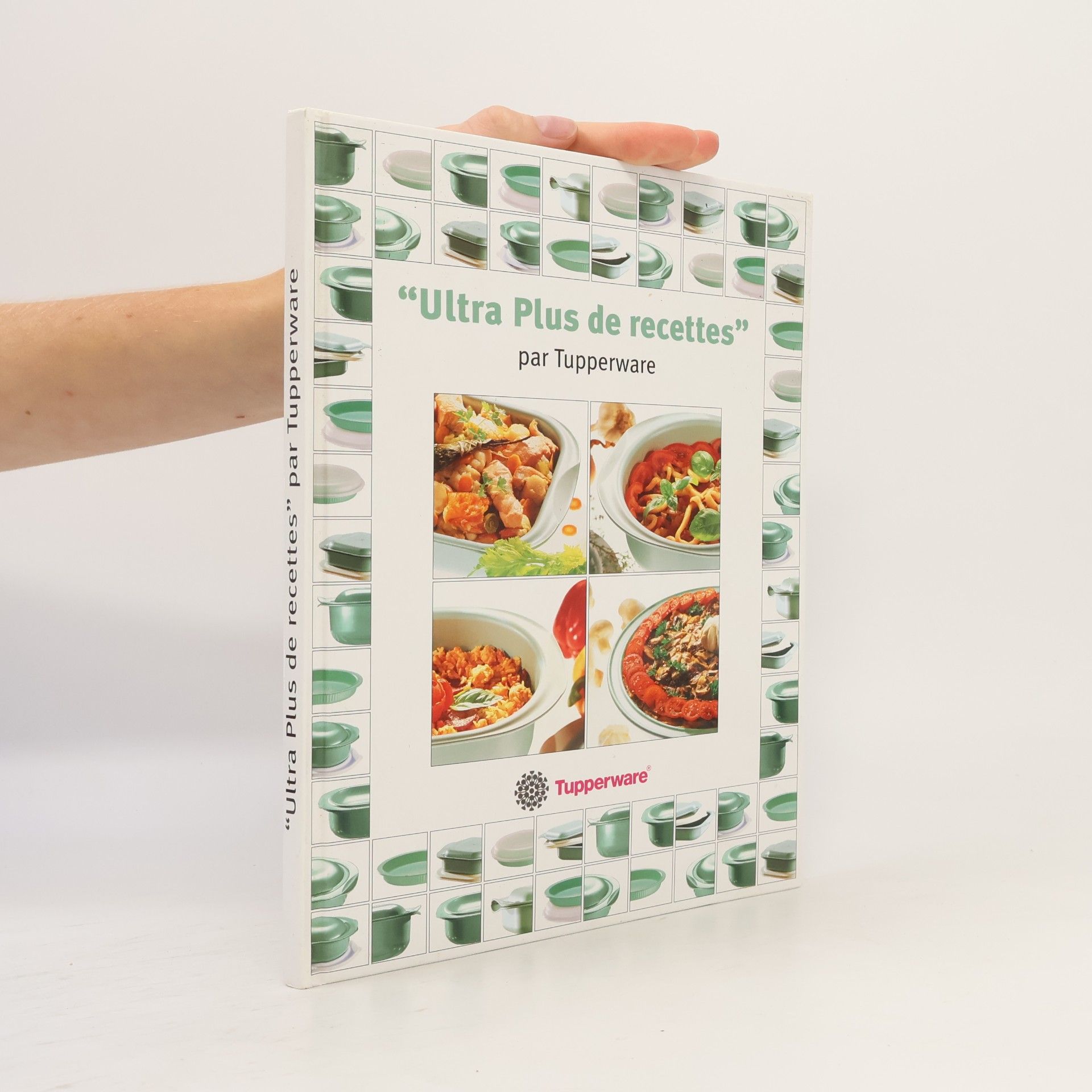 AA.VV. "Ultra Plus de recettes" par Tupperware