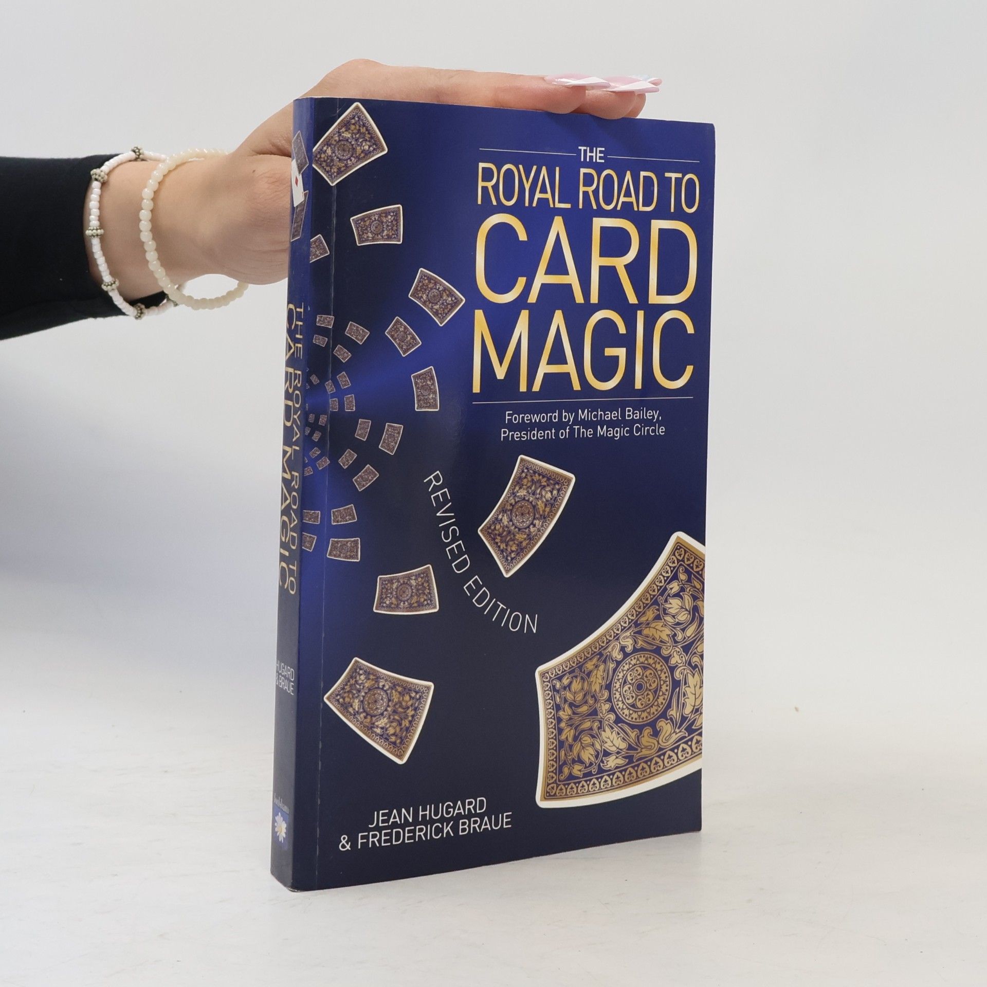 The Royal Road to Card Magic - Revised Edition