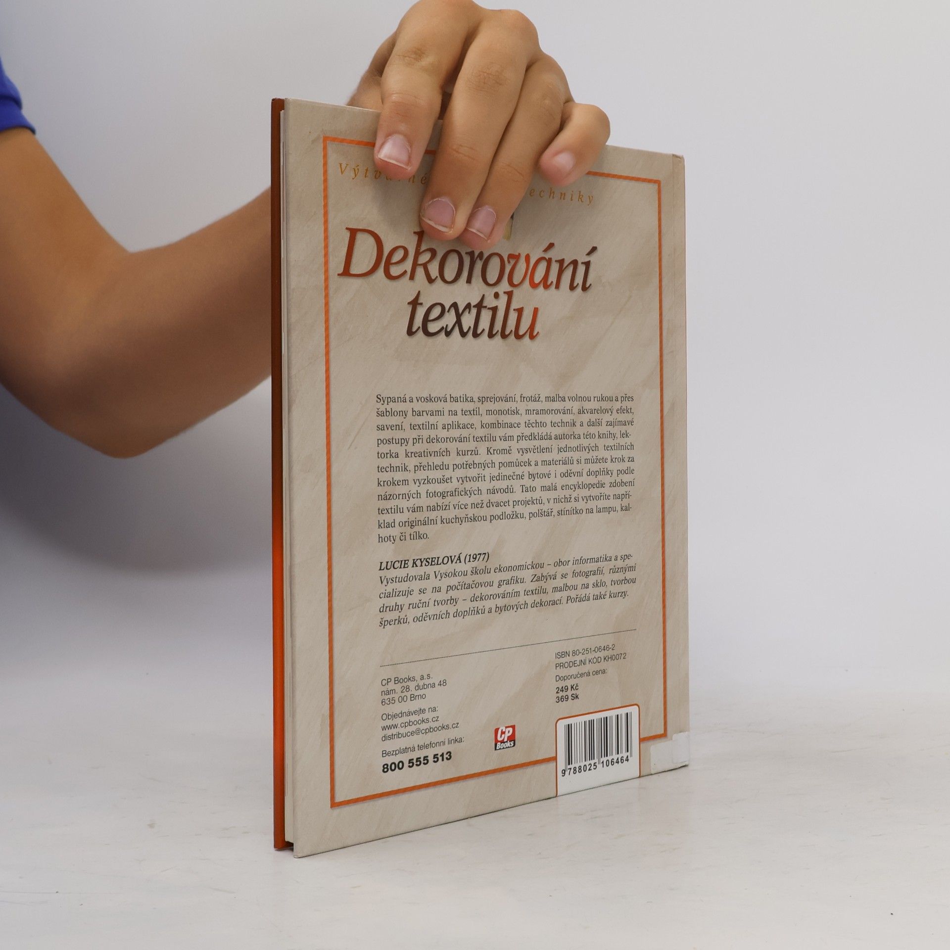 Lucie Kyselová Dekorování textilu