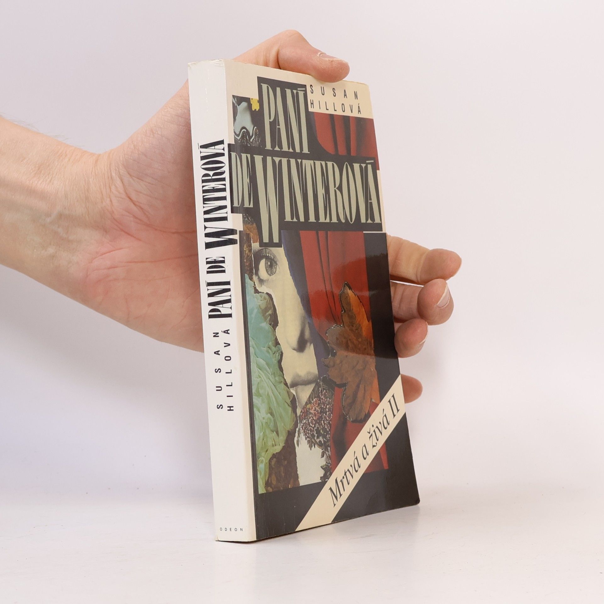 Susan Hill Paní de Winterová. Mrtvá a živá II