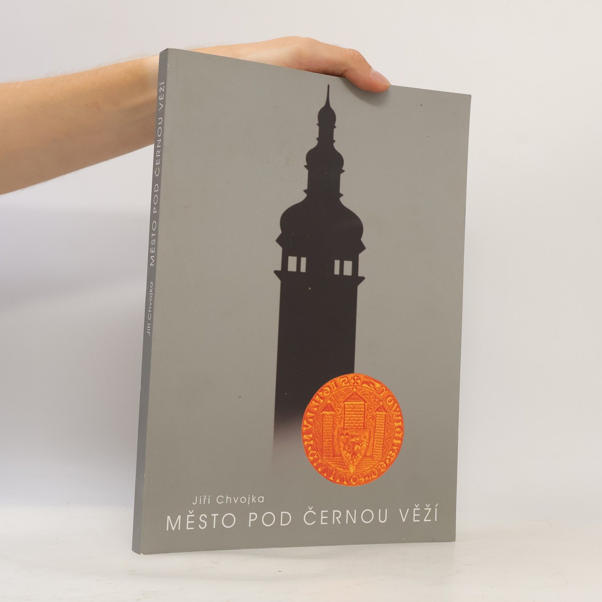 Jiří Chvojka Město pod Černou věží