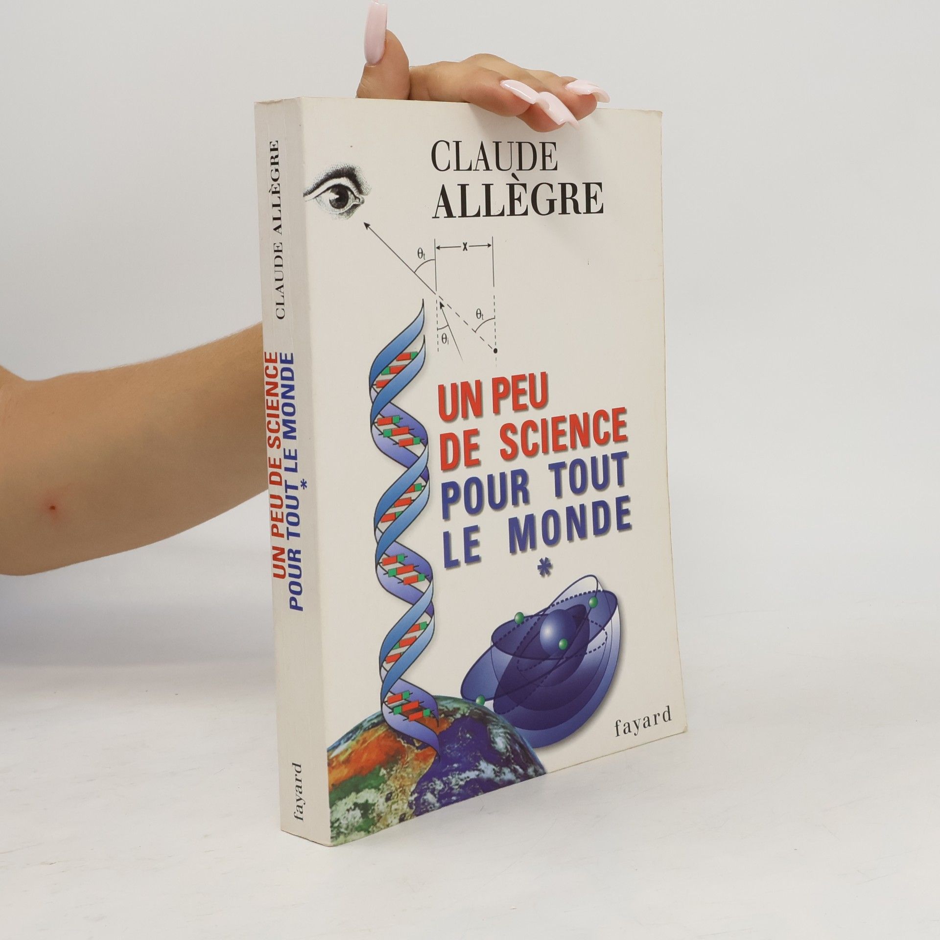 Claude Allegre Un peu de science pour tout le monde