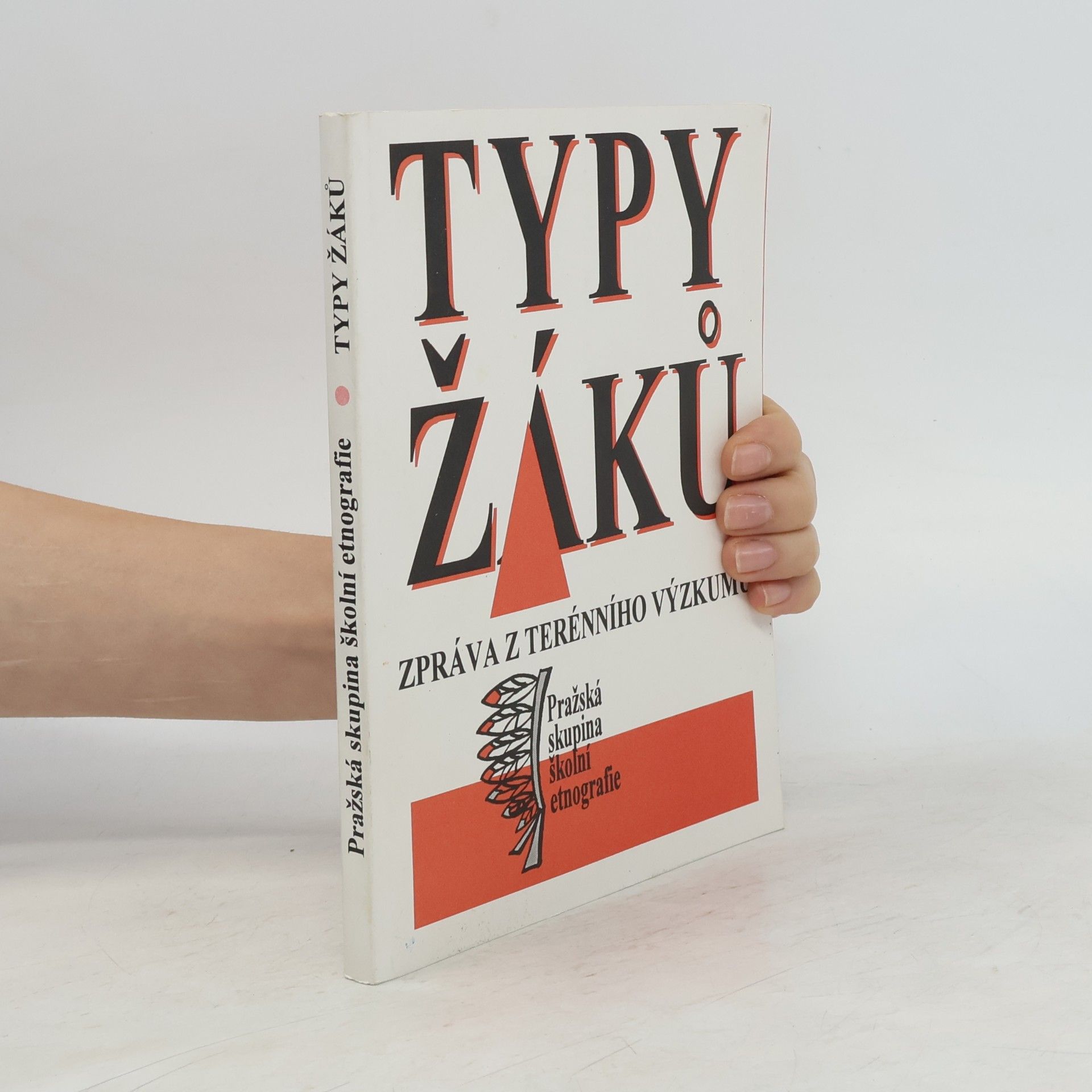 Various authors Typy žáků : Zpráva z terénního výzkumu