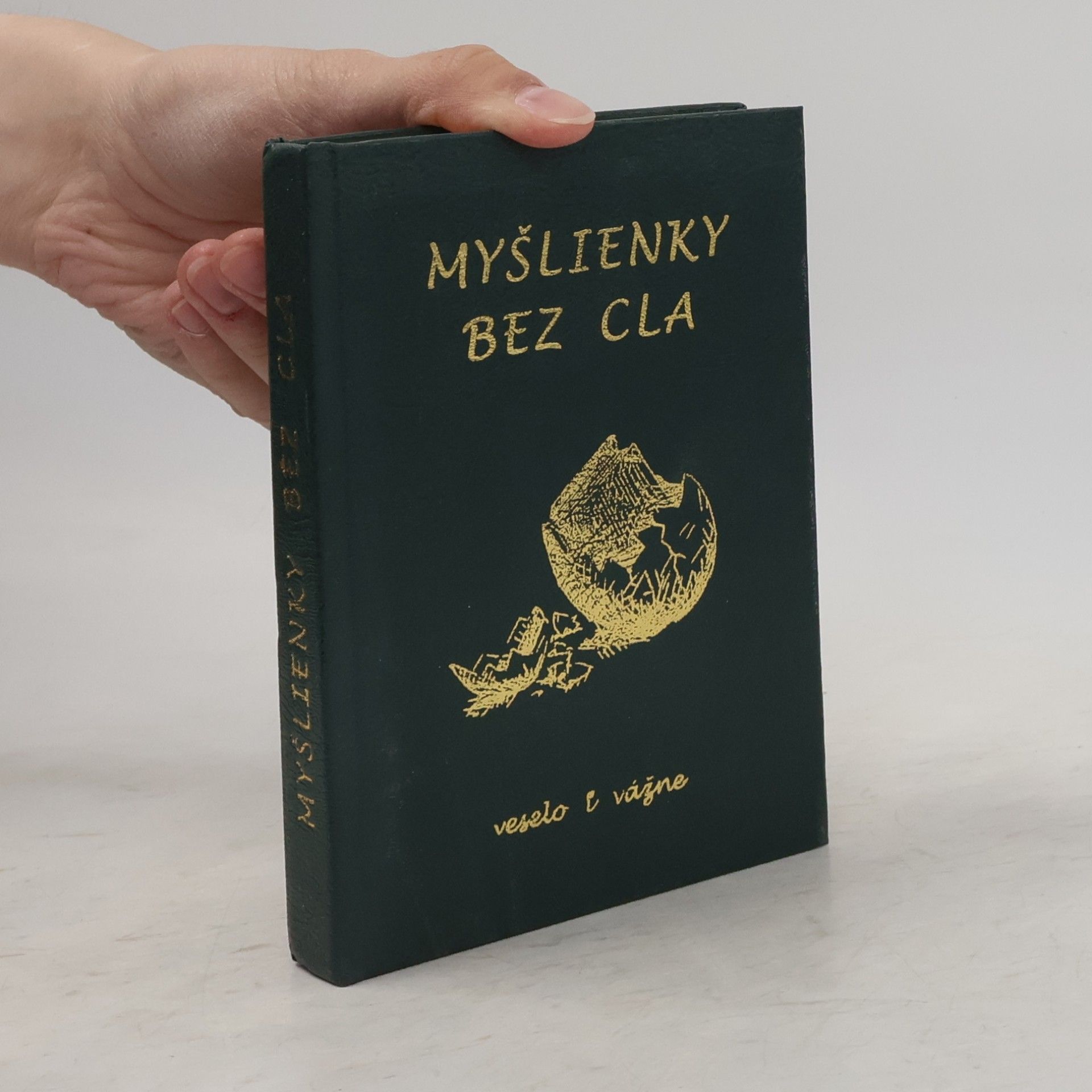 Various authors Myšlienky bez cla veselo i vážne