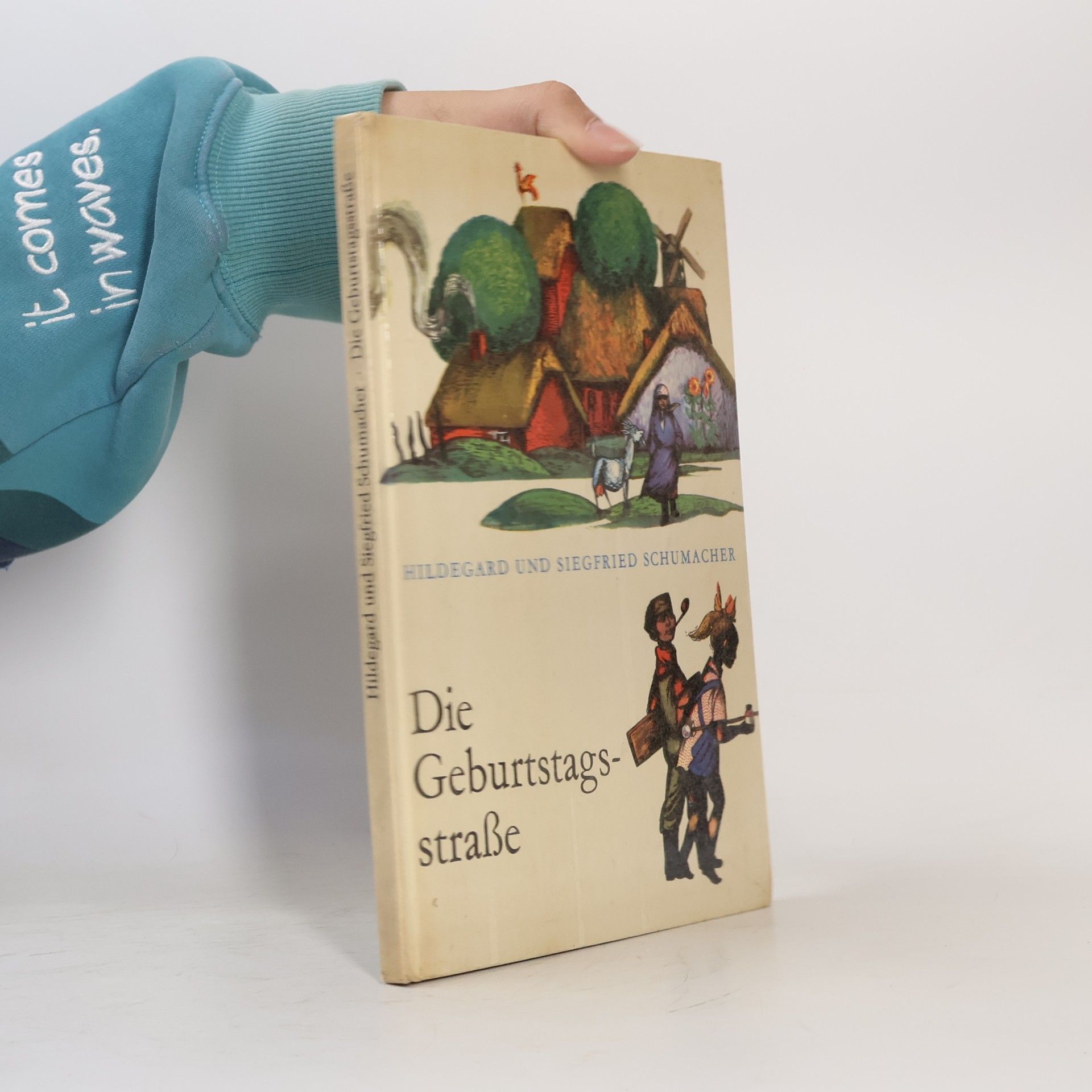 Hildegard und Siegfried Schumacher Die Geburtstagsstraße