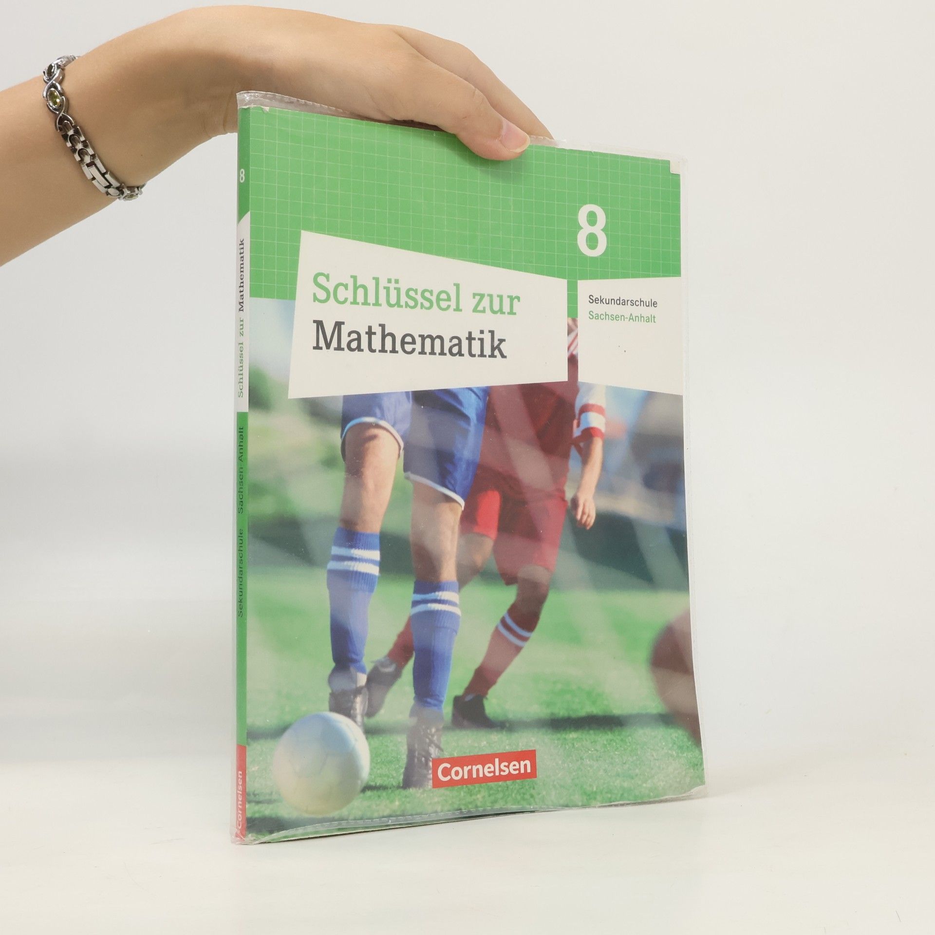 AA.VV. Schlüssel zur Mathematik 8. Schuljahr. Schülerbuch. Sekundarschule Sachsen-Anhalt