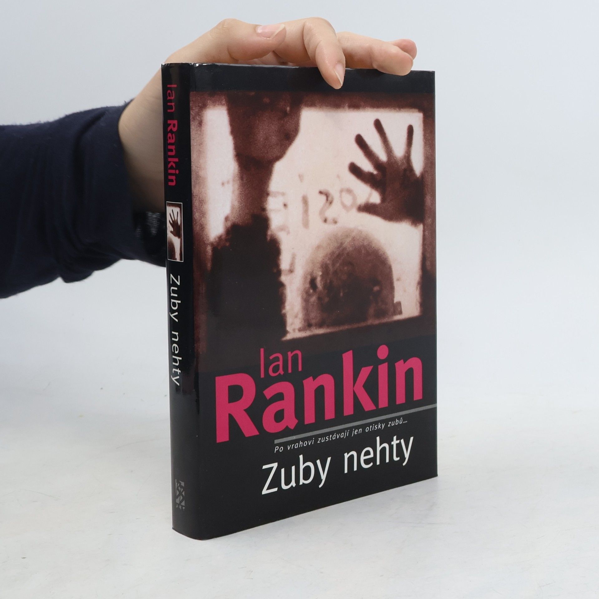 Ian Rankin Zuby nehty: Londýnský případ inspektora Rebuse