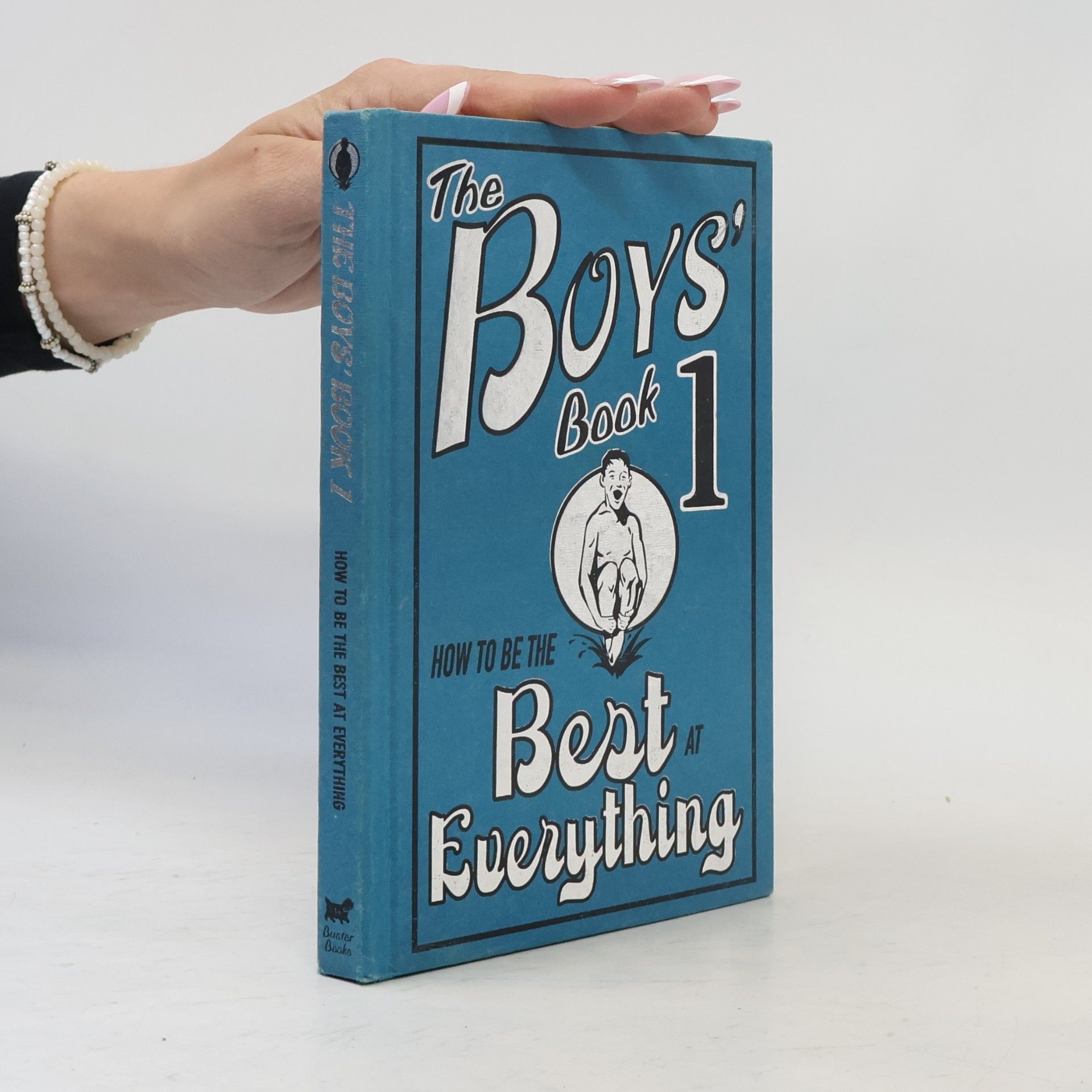 Collectif d'auteurs The Boys´ Book (How to be best at everything)
