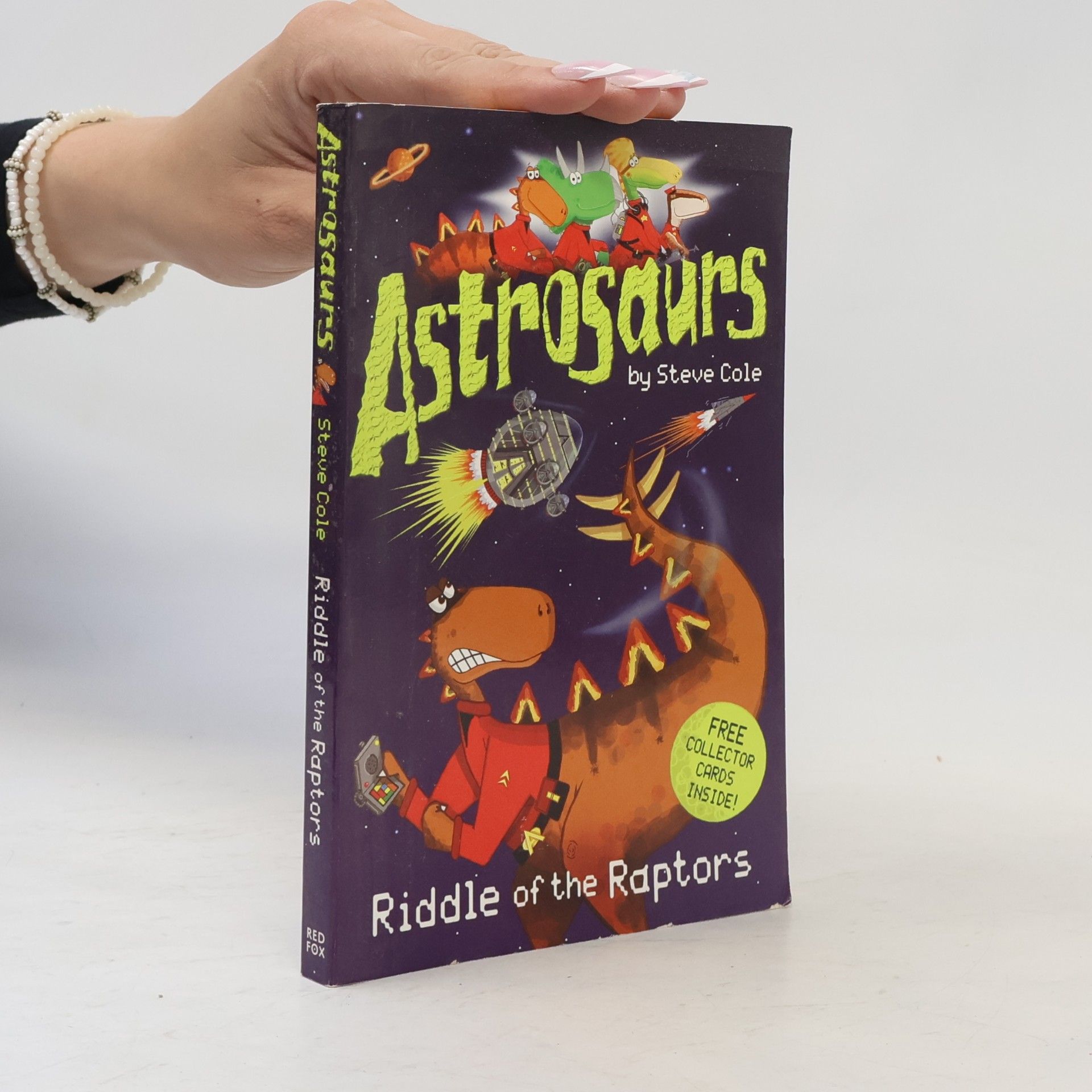 Steve Cole Astrosaurs. Riddle of the Raptors