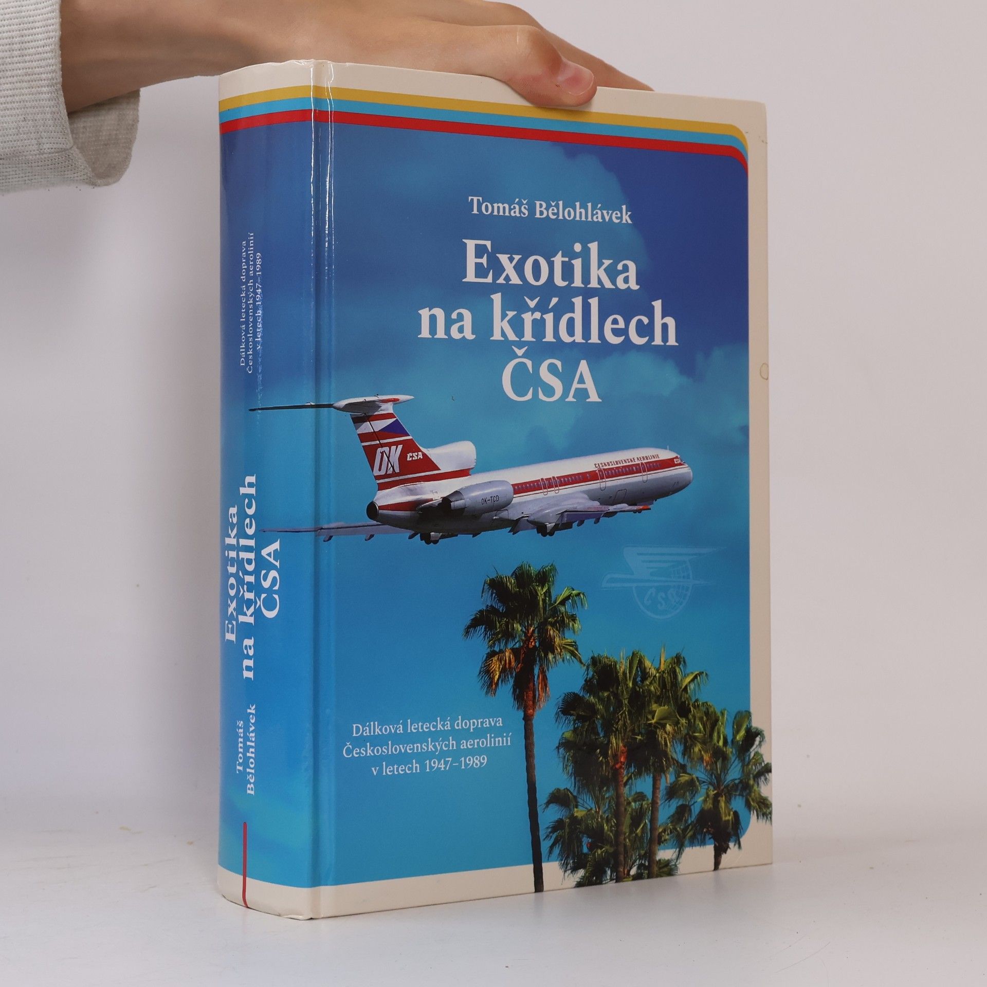Tomáš Bělohlávek Exotika na křídlech ČSA