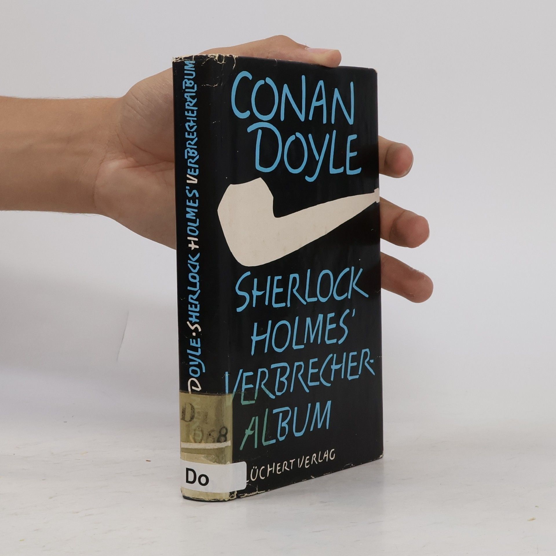 Arthur Conan Doyle Sherlock Holmes' Verbrecheralbum