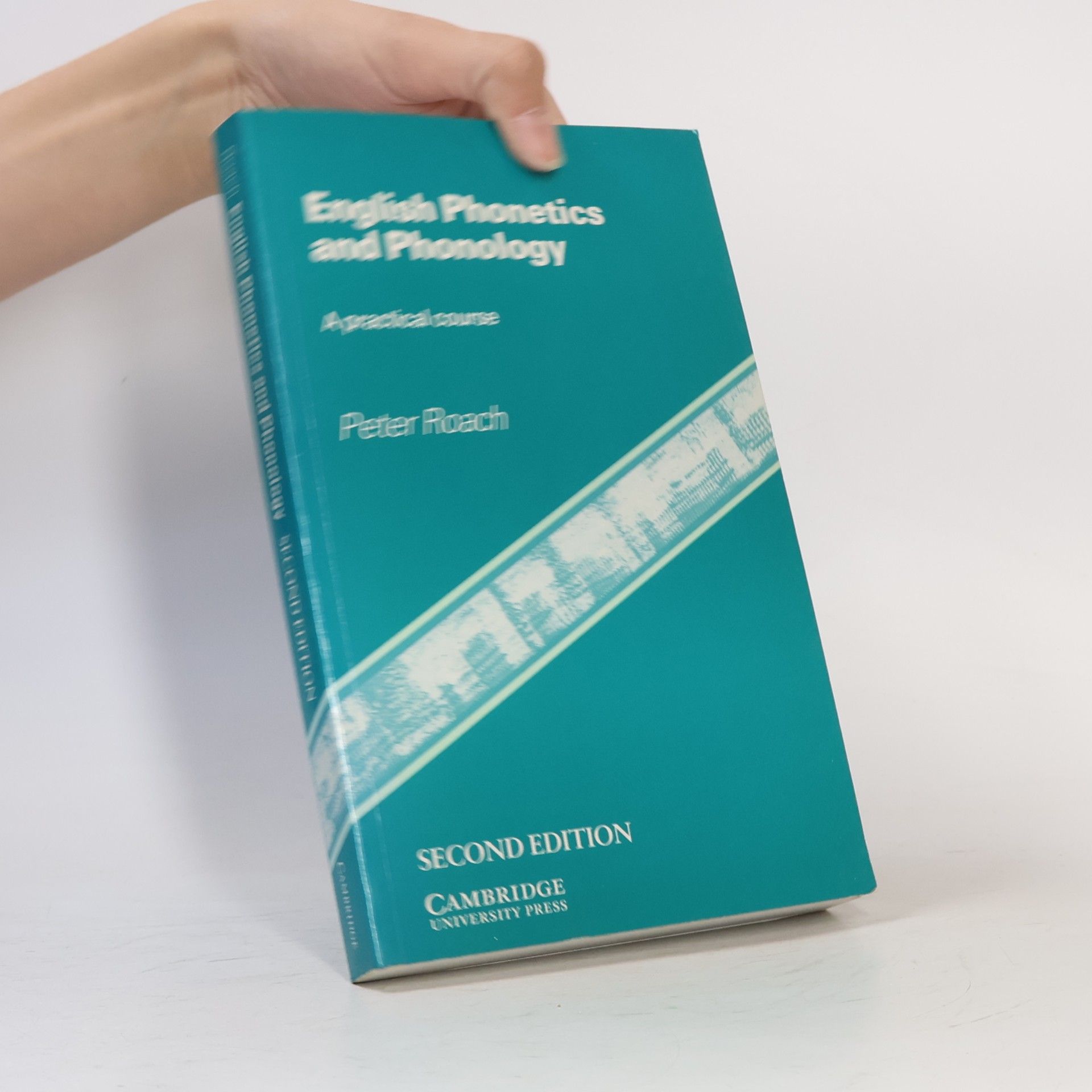 Peter Roach English Phonetics and Phonology. A Practical Course
