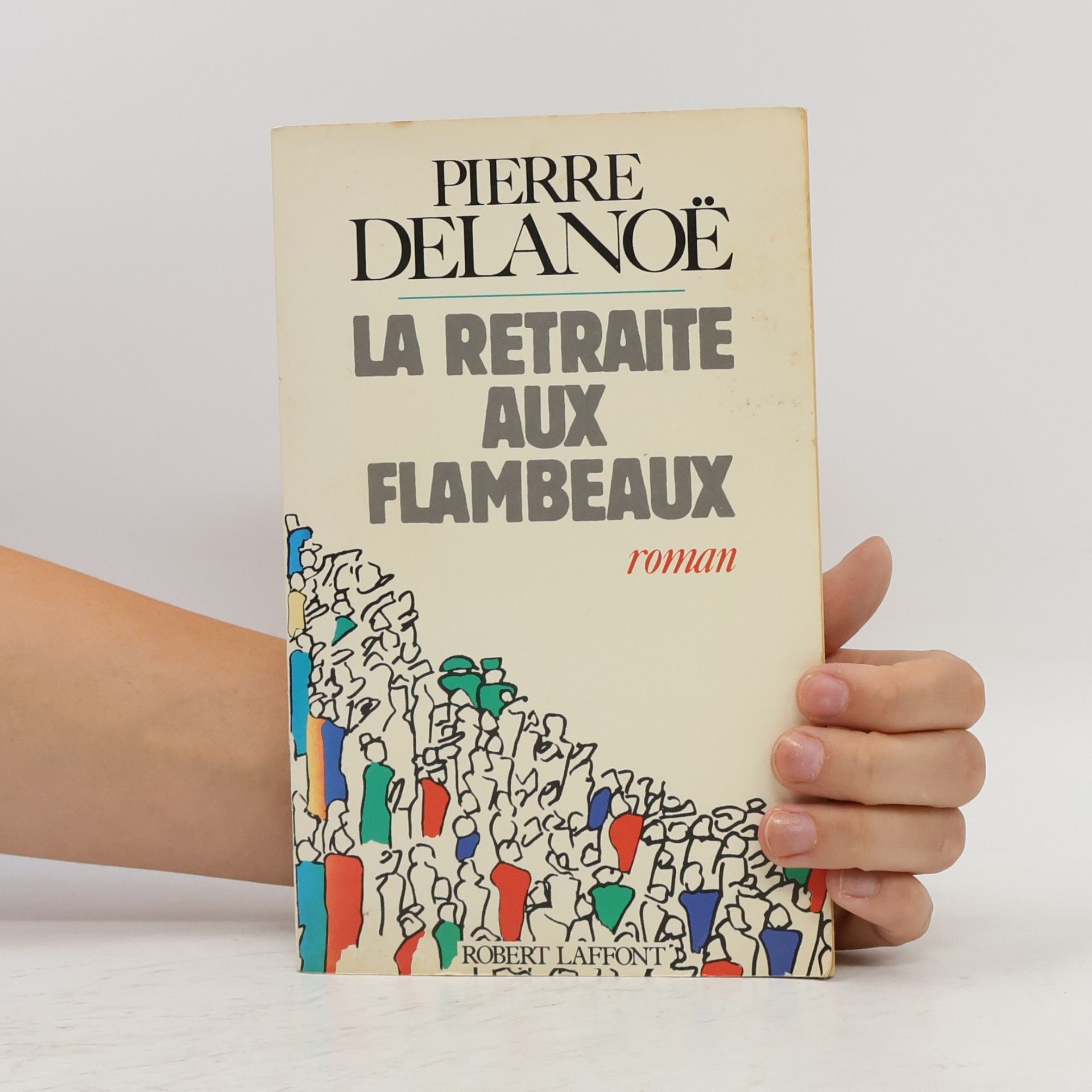 Pierre Delanoë La retraite aux flambeaux