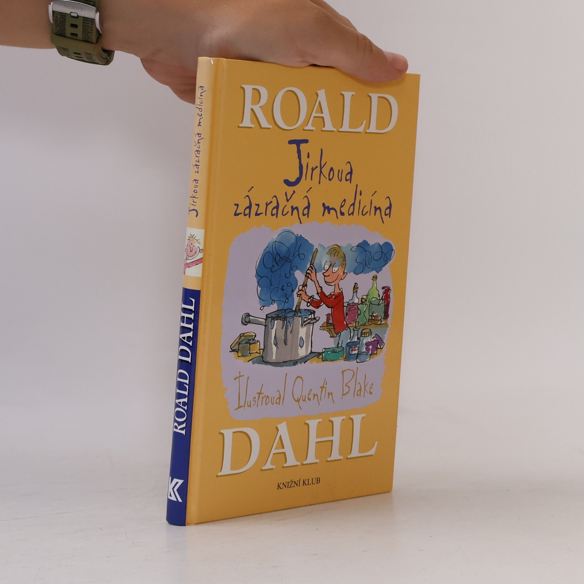 Roald Dahl Jirkova zázračná medicína