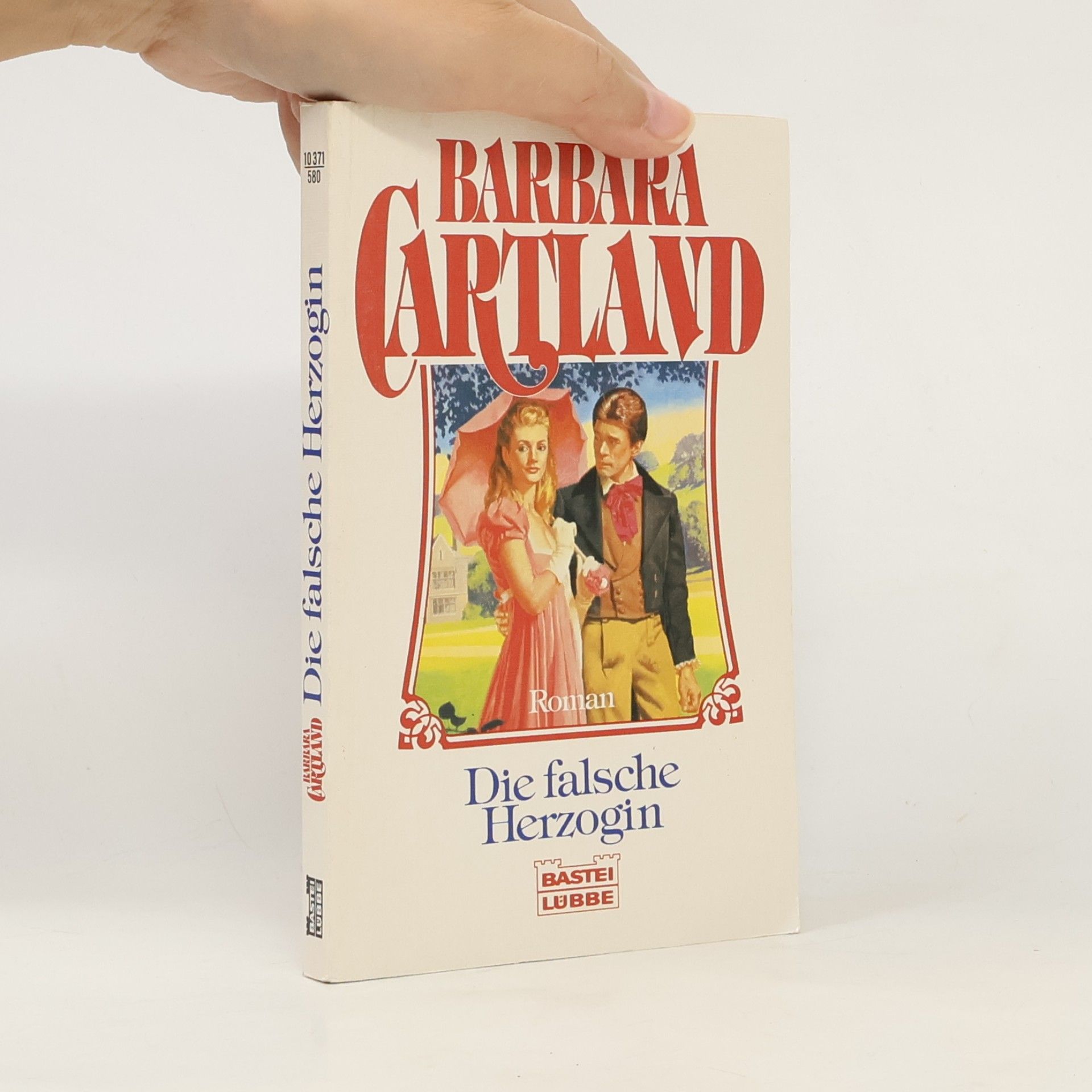 Barbara Cartland Die falsche Herzogin. Roman