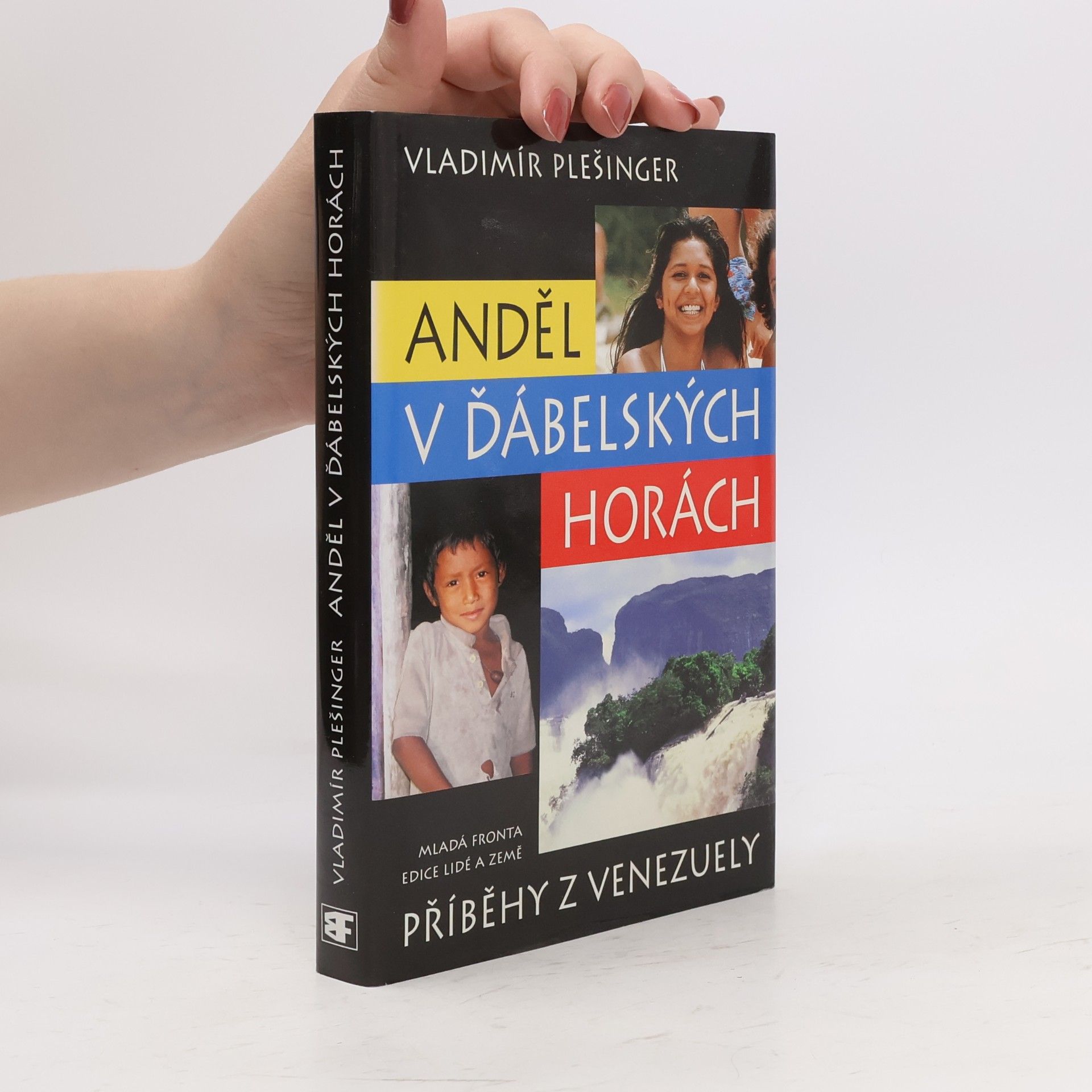 Vladimír Plešinger Anděl v Ďábelských horách : příběhy z Venezuely