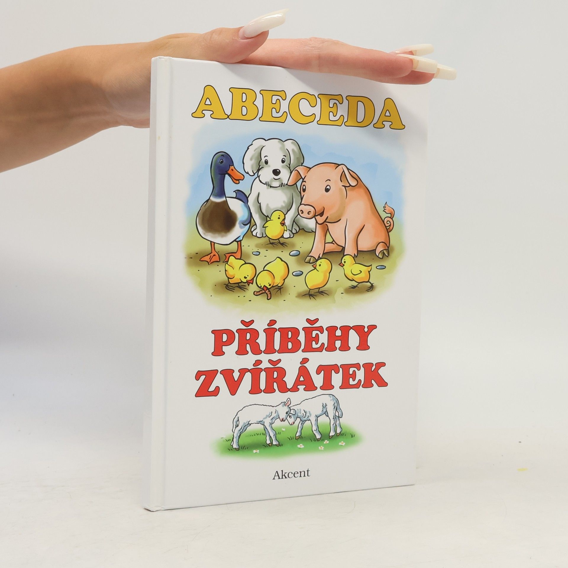 Alena Schejbalová Abeceda: Příběhy zvířátek