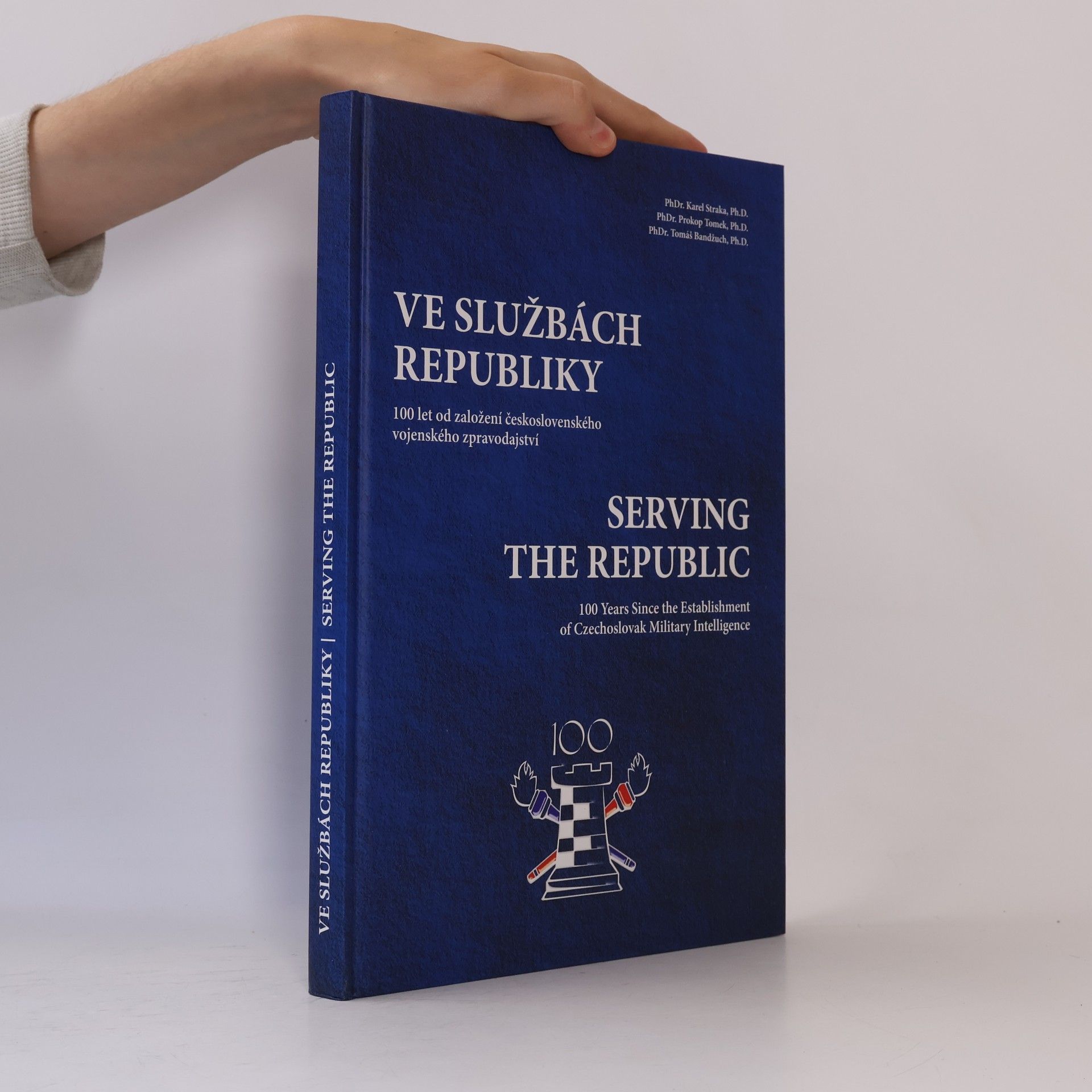 Karel Straka Ve službách republiky. Serving the Republic