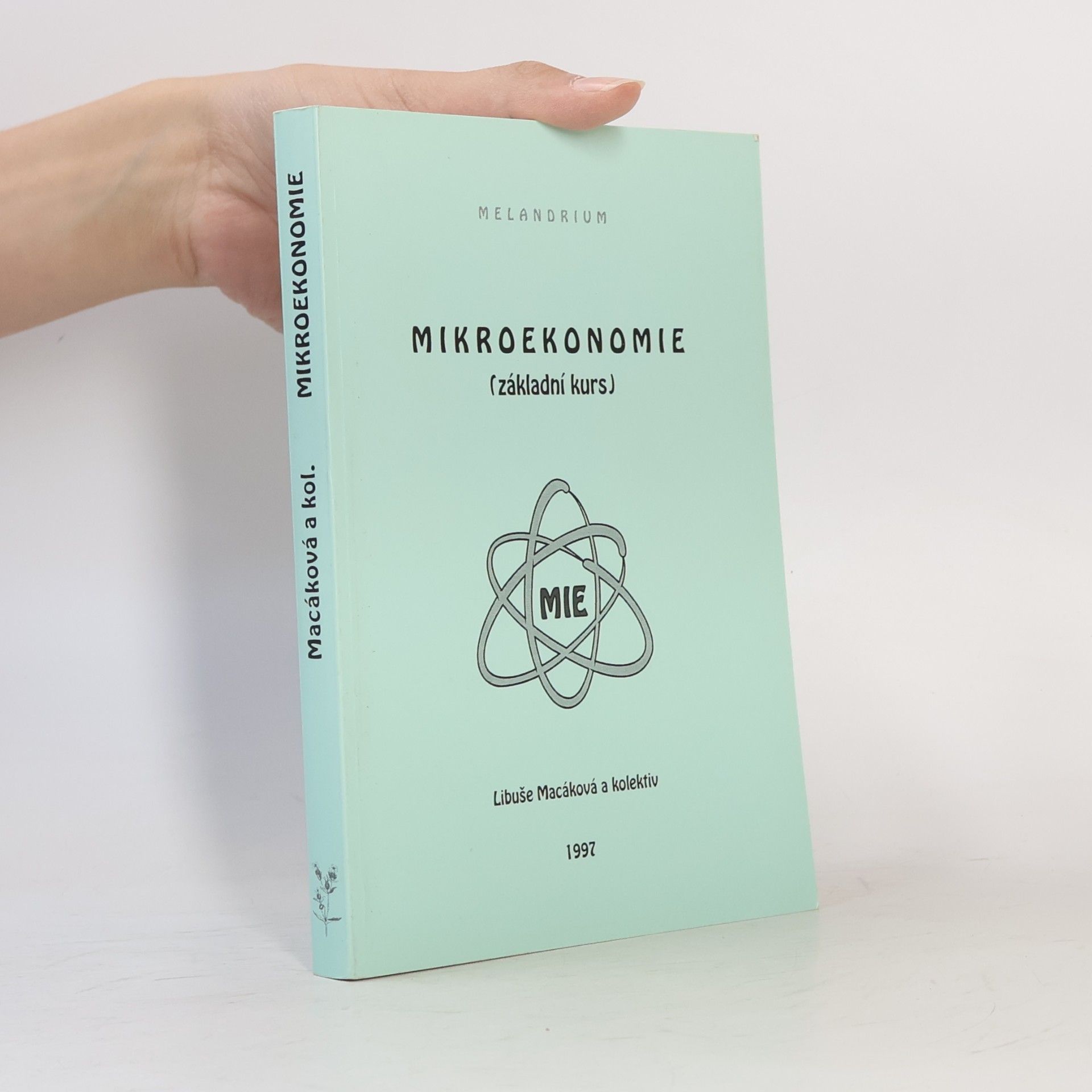 Libuše Macáková Mikroekonomie