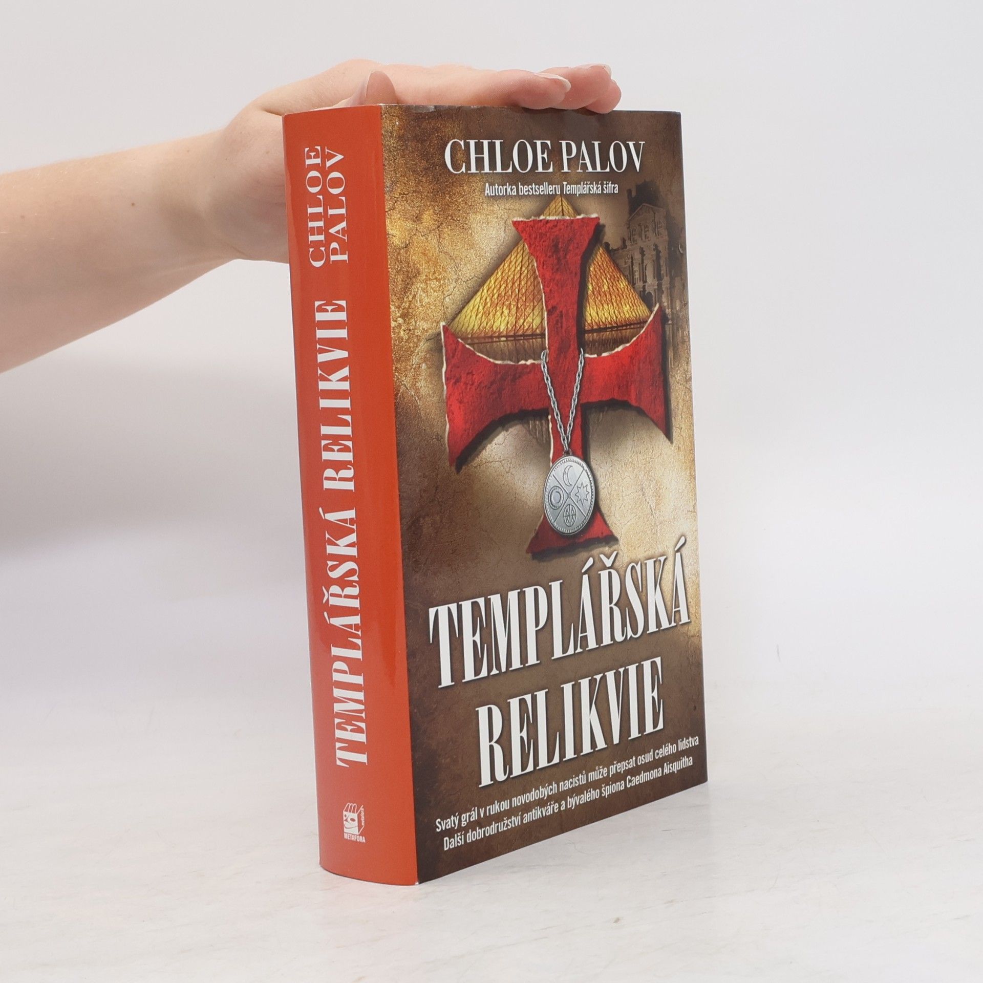 Chloe Palov Templářská relikvie