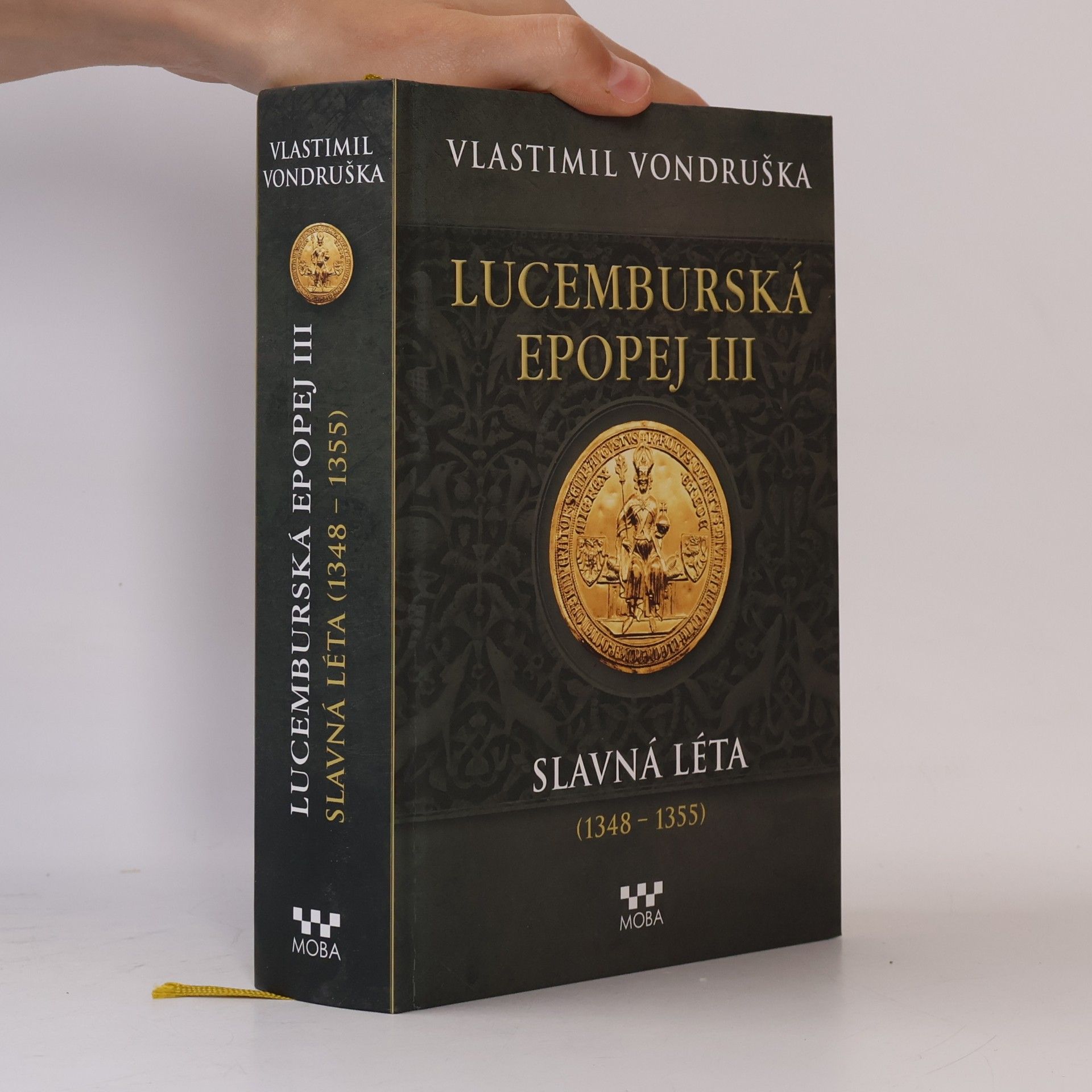 Vlastimil Vondruška Lucemburská epopej III.