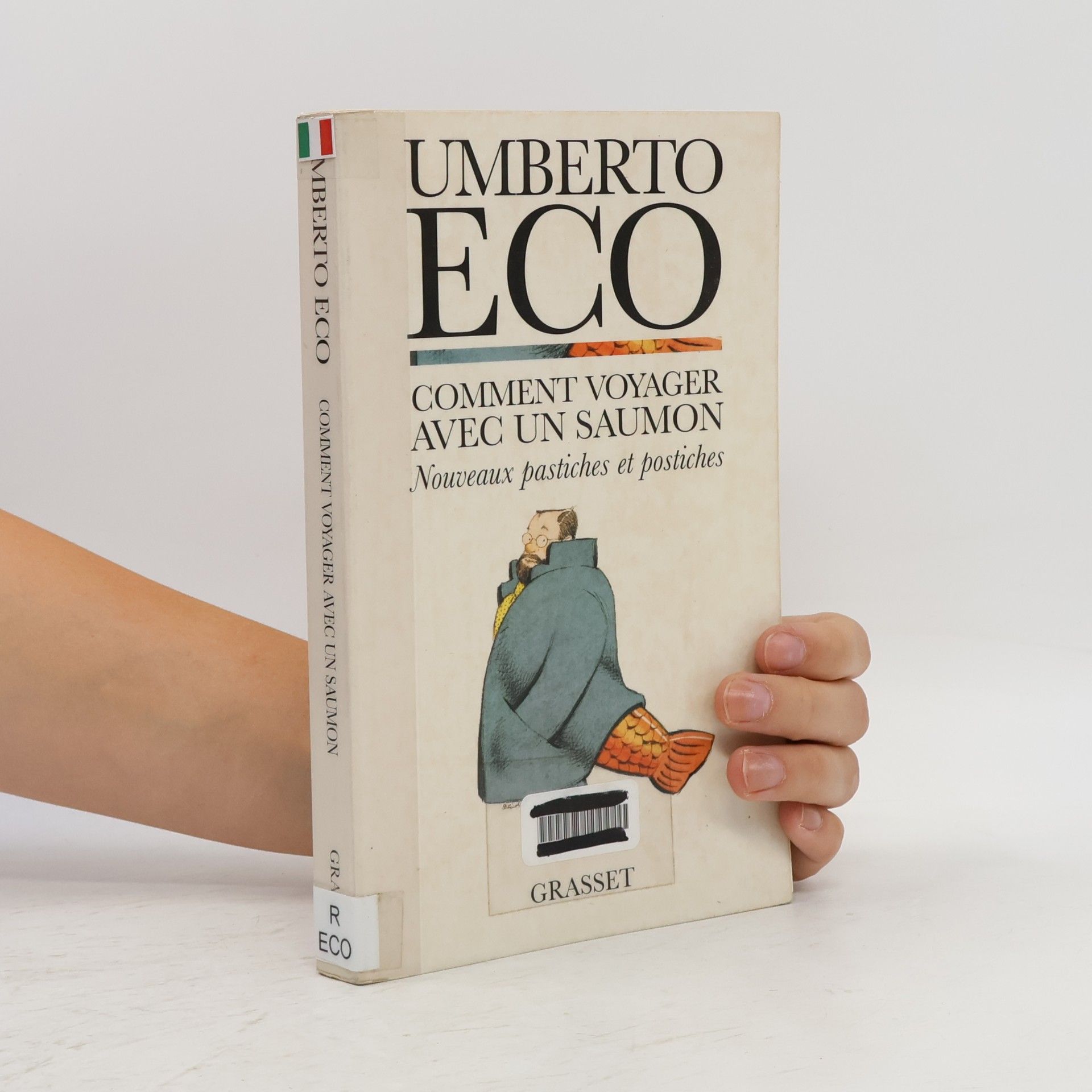 Umberto Eco Comment voyager avec un saumon