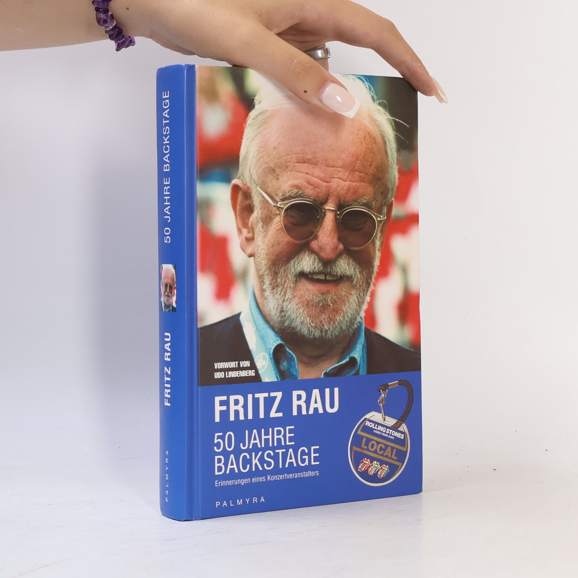 Fritz Rau 50 Jahre Backstage: Erinnerungen eines Konzertveranstalters