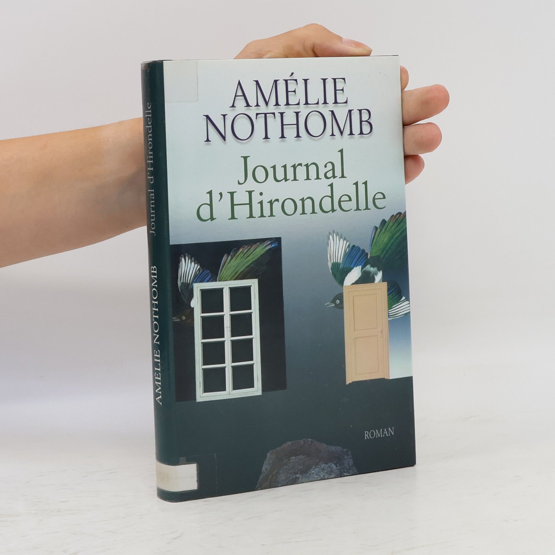 Amélie Nothomb Journal d'Hirondelle