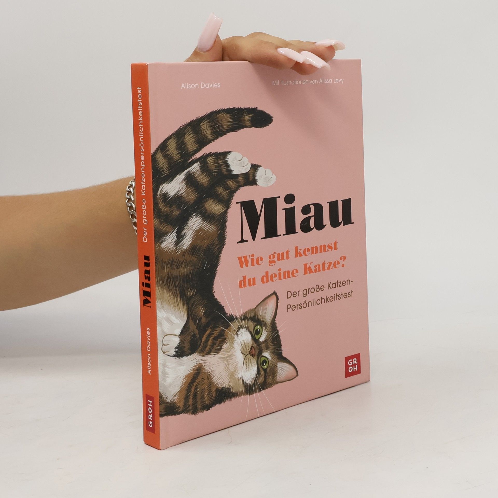 Alison Davies Miau - Wie gut kennst du deine Katze?