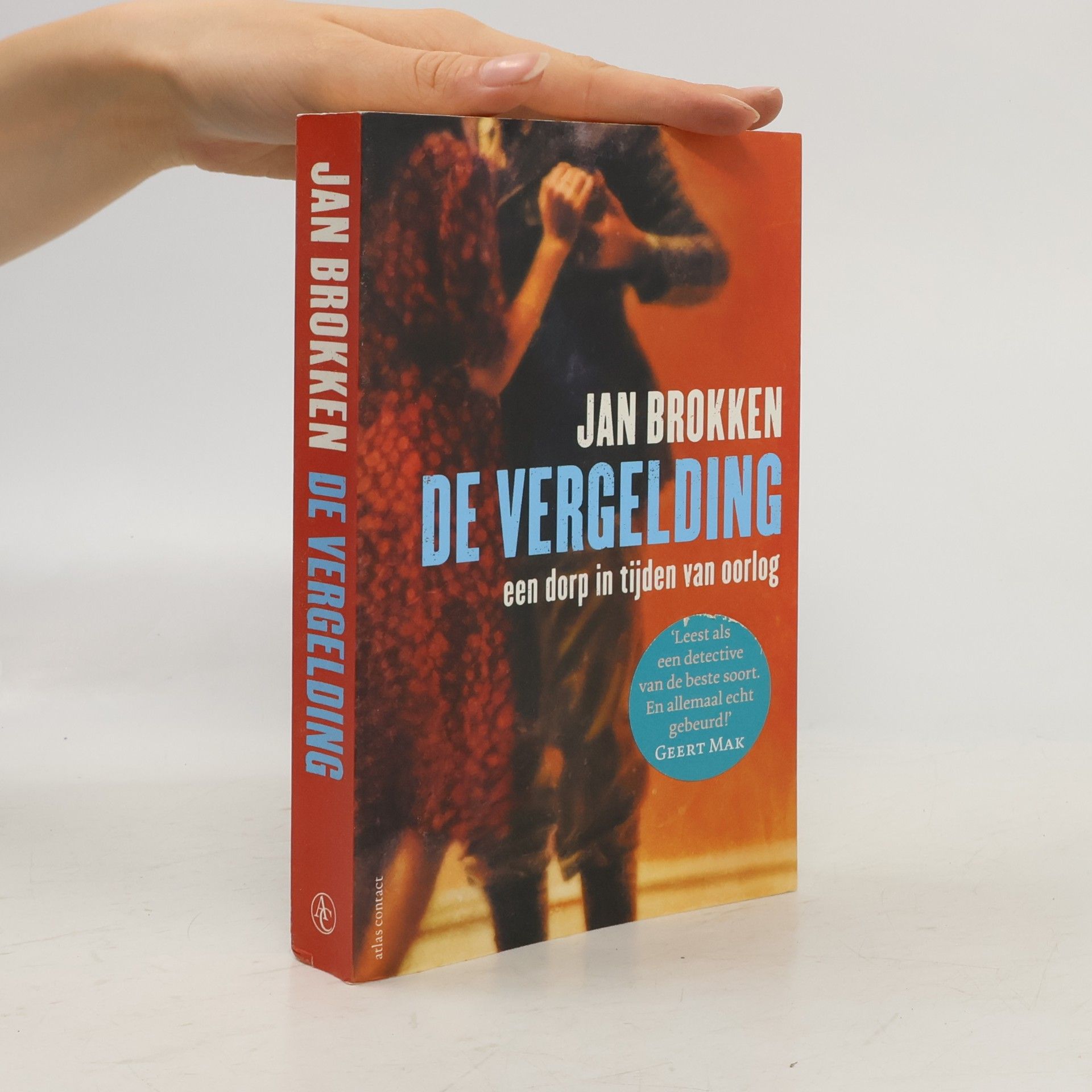 De vergelding. Een dorp in tijden van oorlog