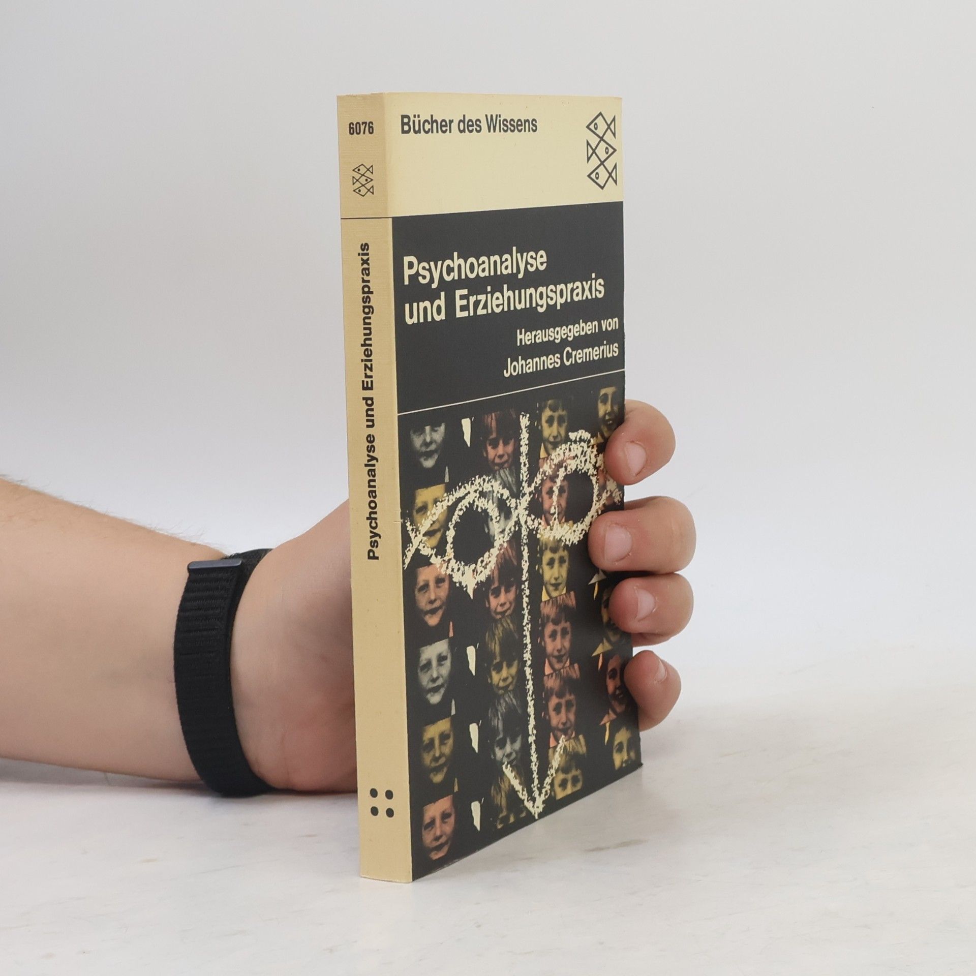 Johannes Cremerius Psychoanalyse und Erziehungspraxis