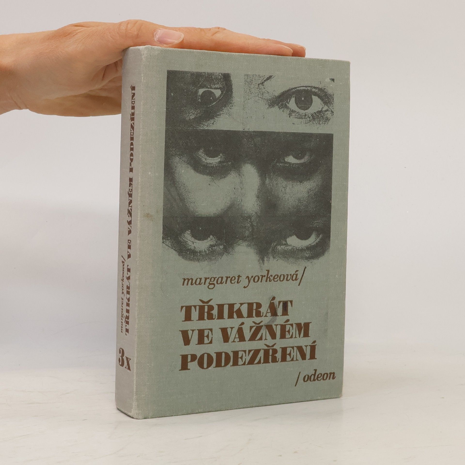 Margaret Yorke Třikrát ve vážném podezření