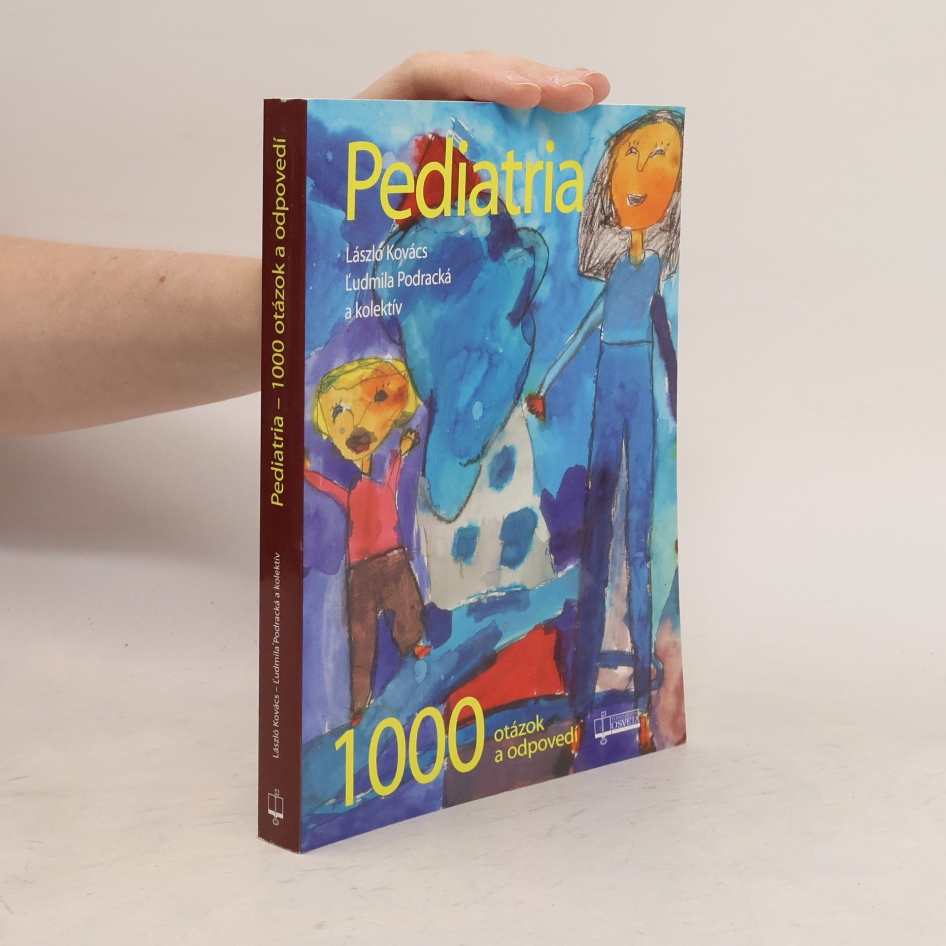 Pediatria. 1 000 otázok a odpovedí