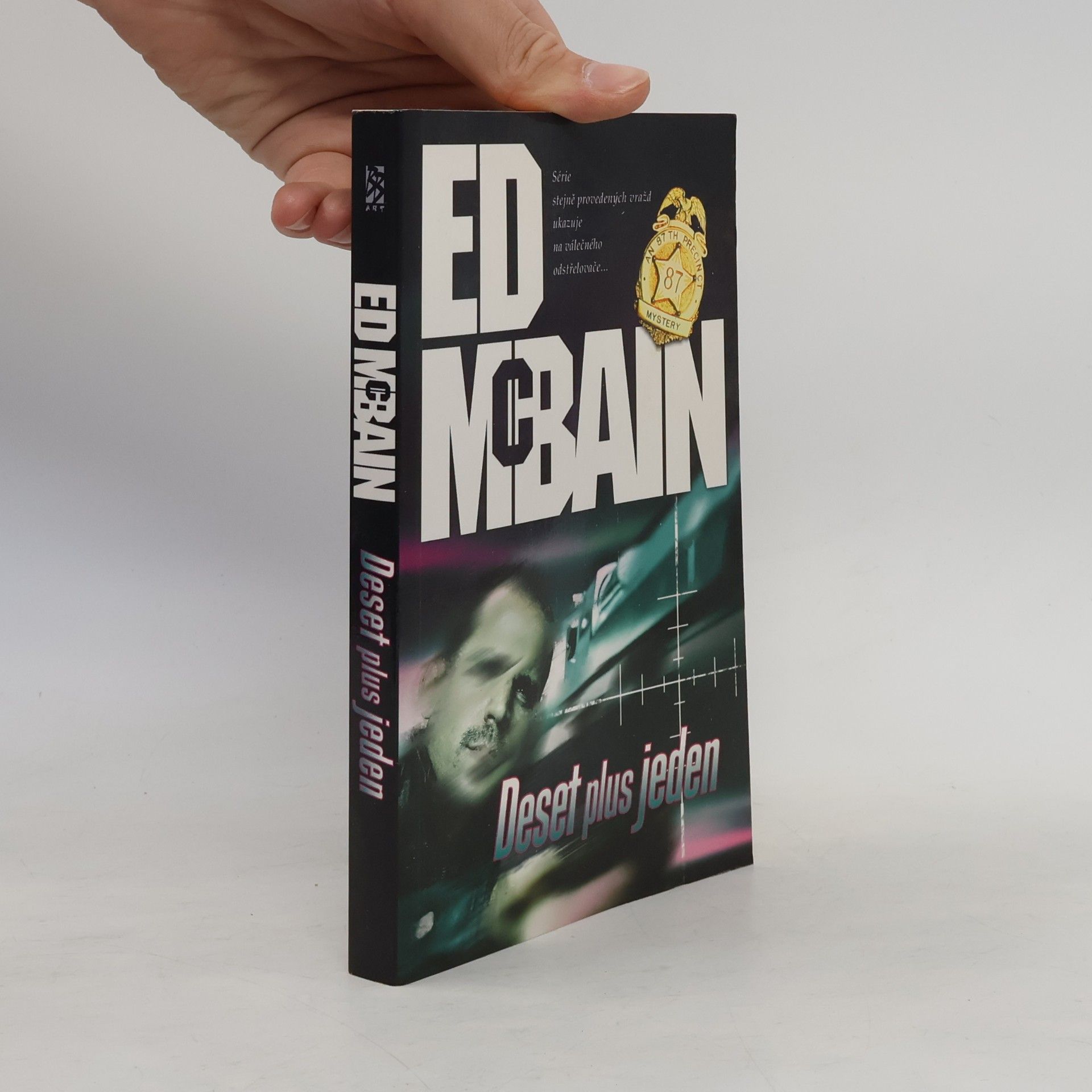 Ed McBain Deset plus jeden: Román z 87. revíru