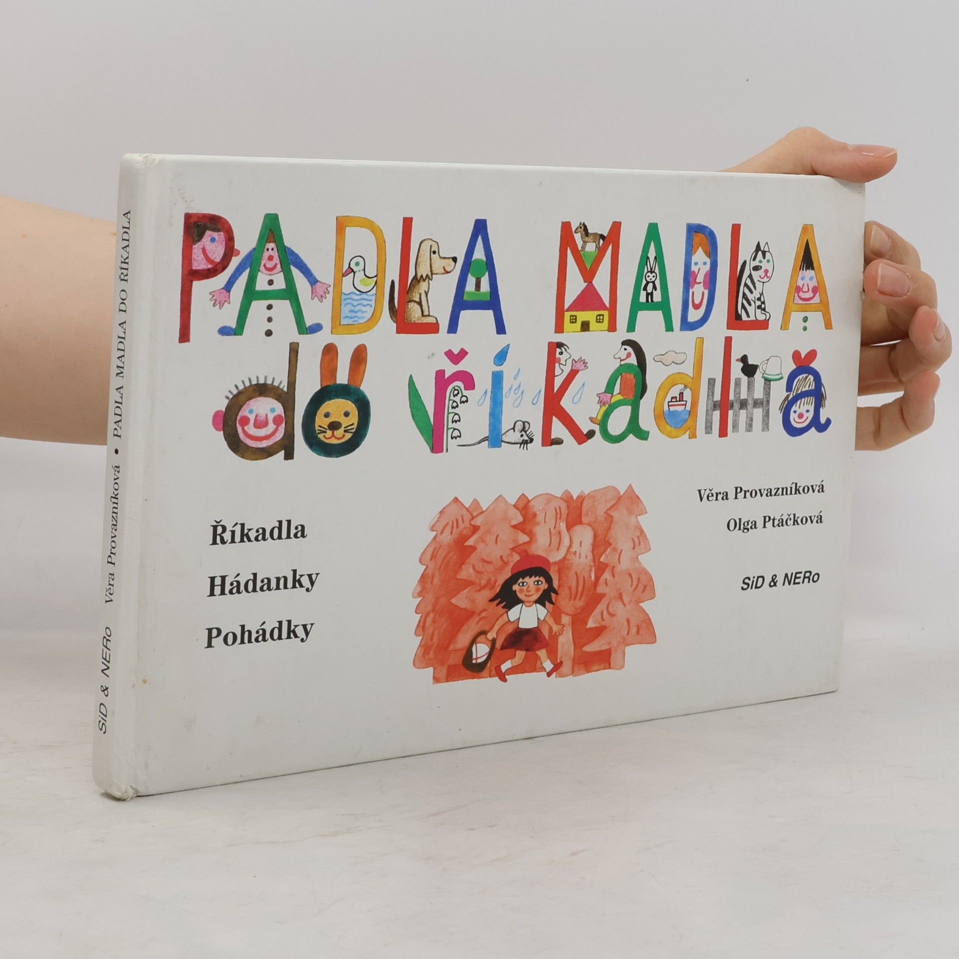 Věra Provazníková Padla Madla do říkadla
