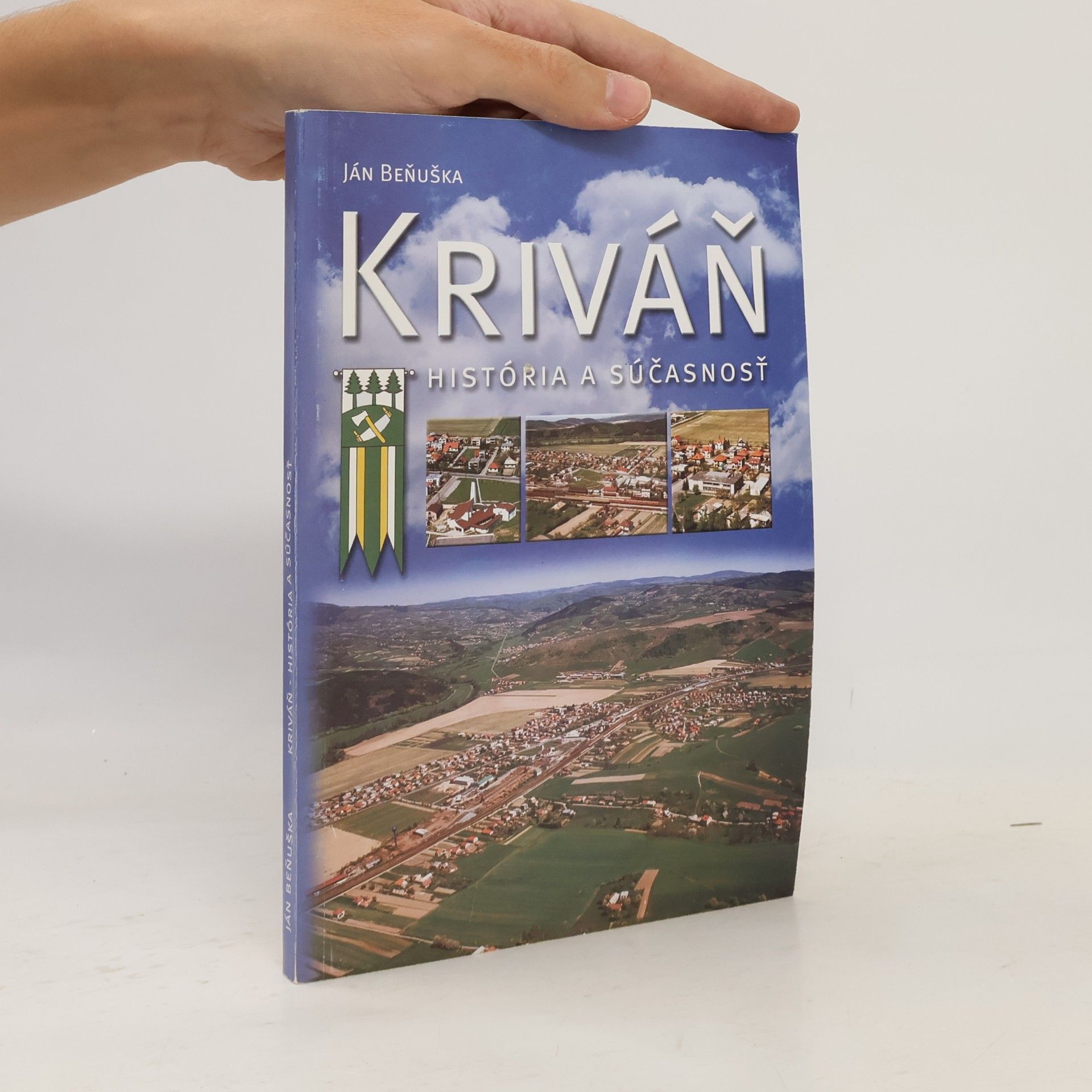 Kriváň - história a súčasnosť