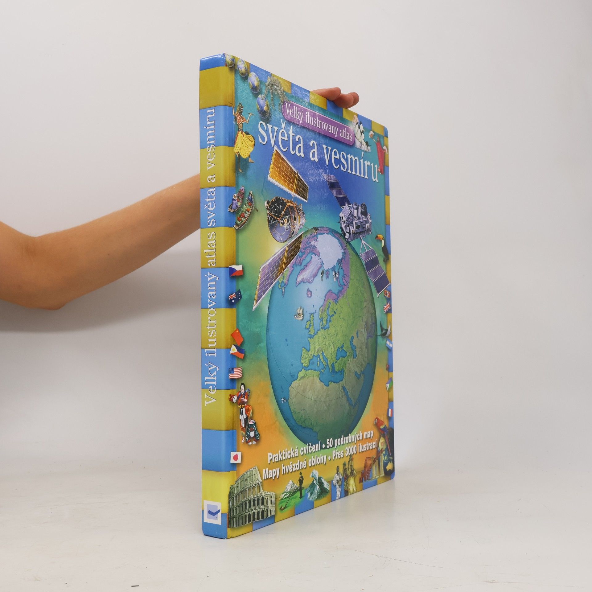 Various authors Velký ilustrovaný atlas světa a vesmíru.
