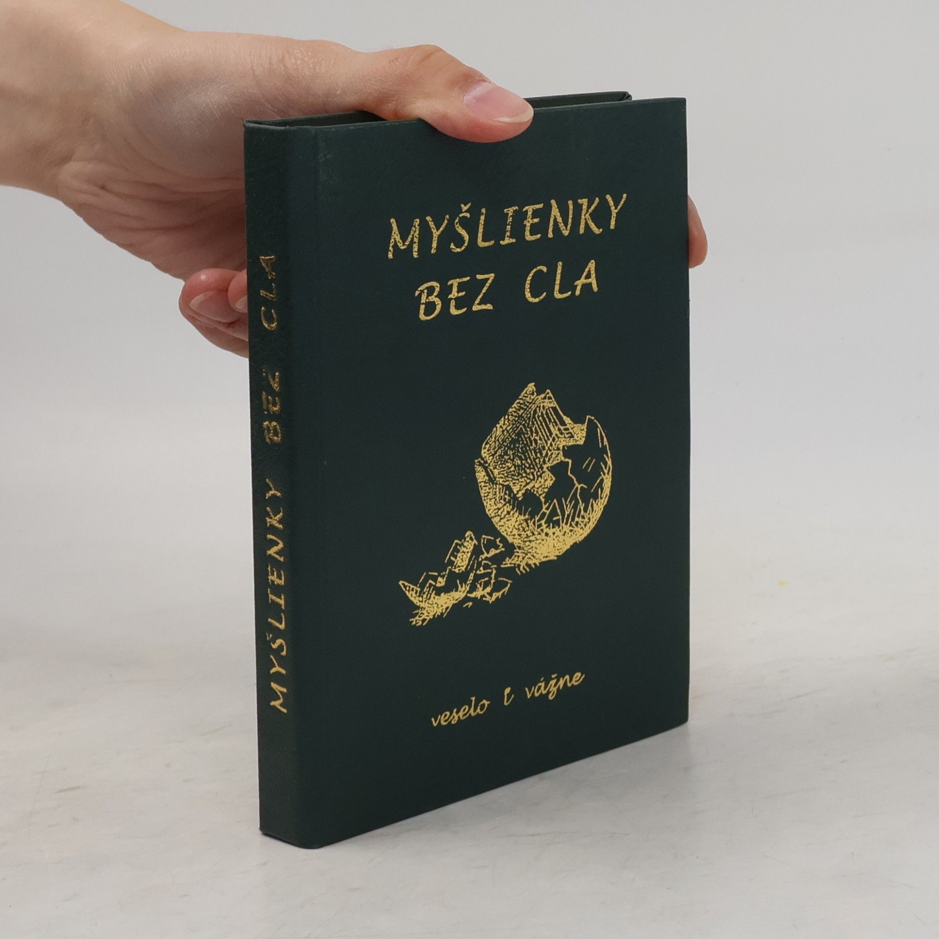 Kolektív autorov Myšlienky bez cla veselo i vážne
