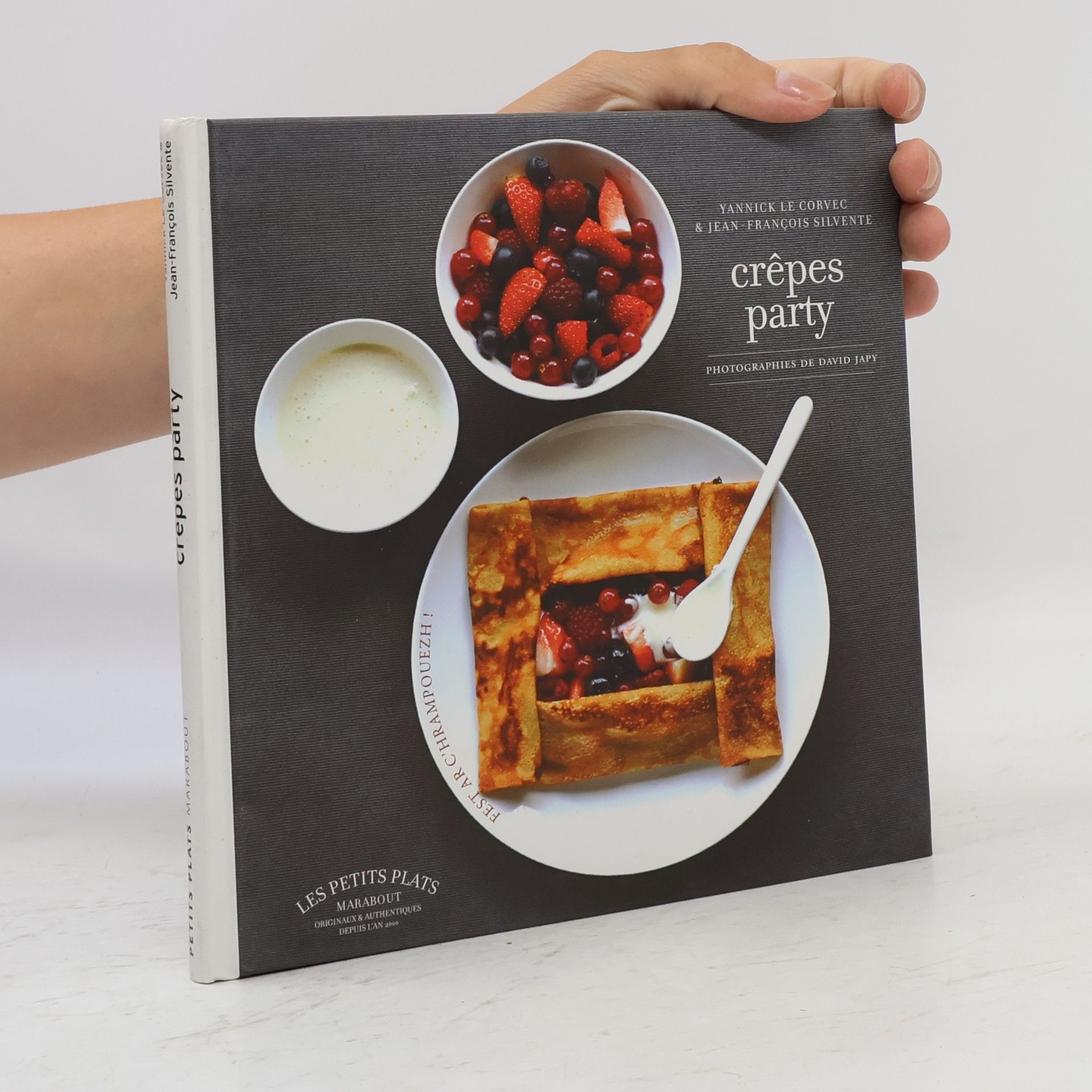 Vania Leroy Les petits plats: Crêpes-party