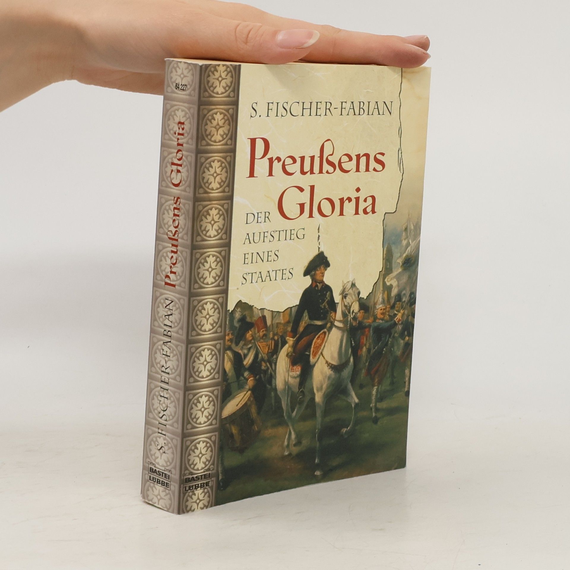 S. Fischer-Fabian Preußens Gloria