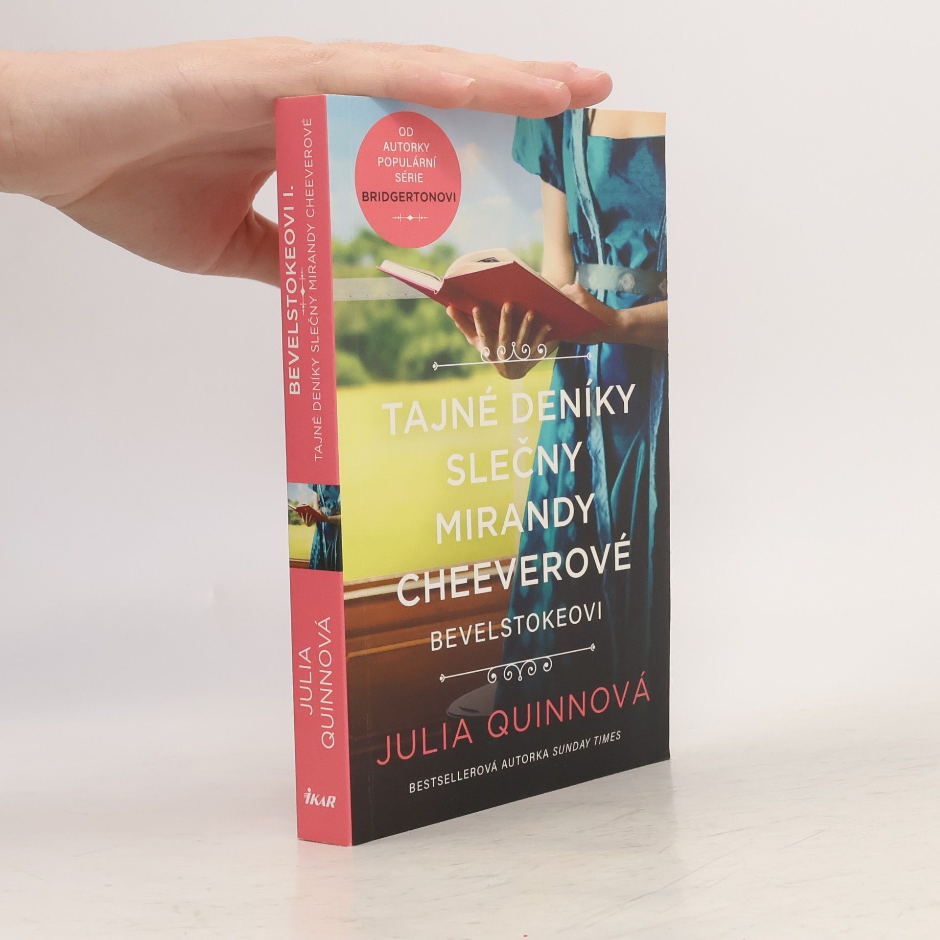 Julie Quinnová Bevelstokeovi. Tajné deníky slečny Mirandy Cheeverové