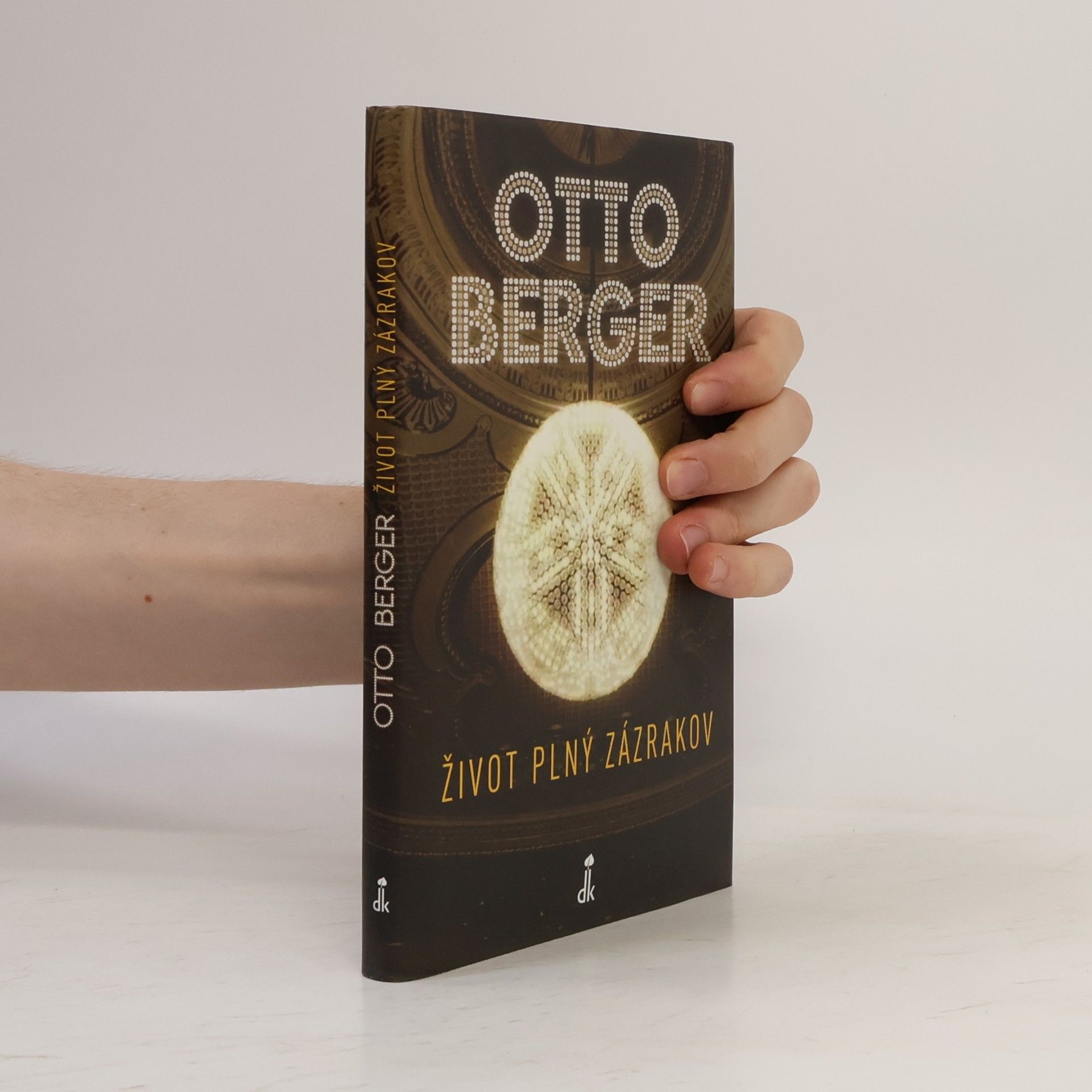 Otto Berger Život plný zázrakov