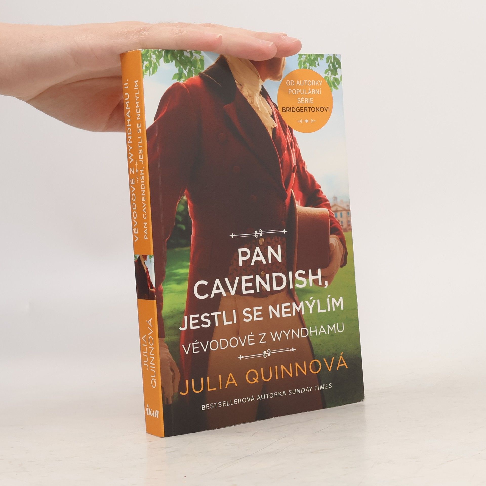 Julia Quinn Vévodové z Wyndhamu. Pan Cavendish, jestli se nemýlím