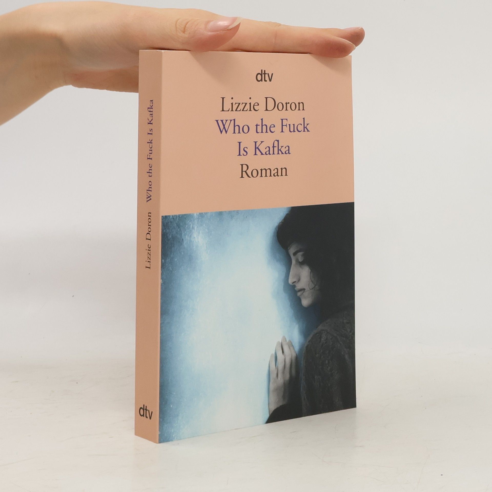 Lizzie Doron Who the fuck is Kafka