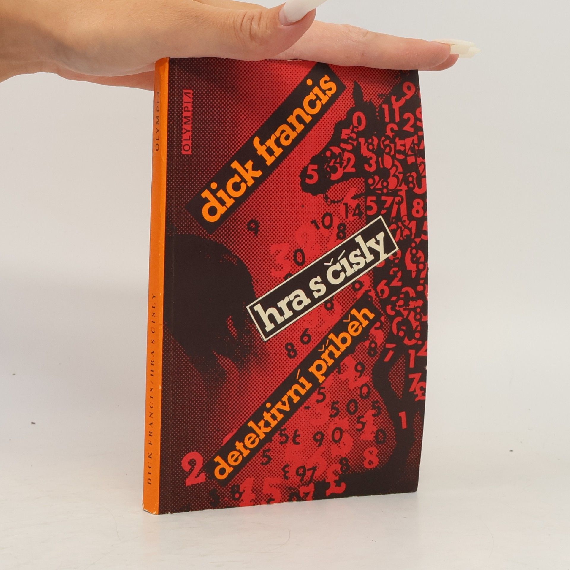 Dick Francis Hra s čísly