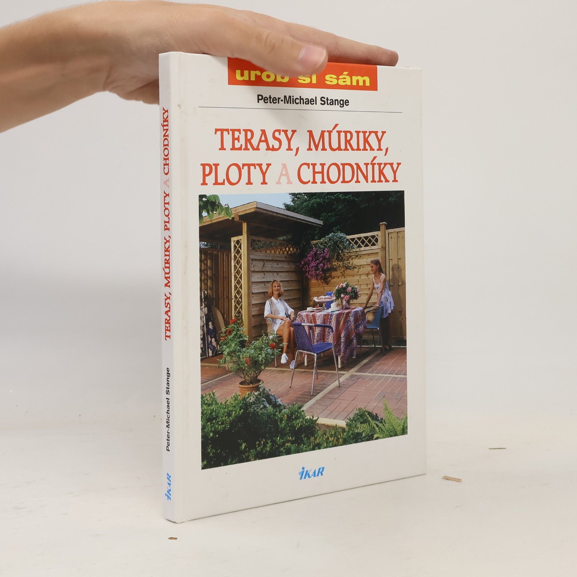 Peter Michael Stange Terasy, múriky, ploty a chodníky