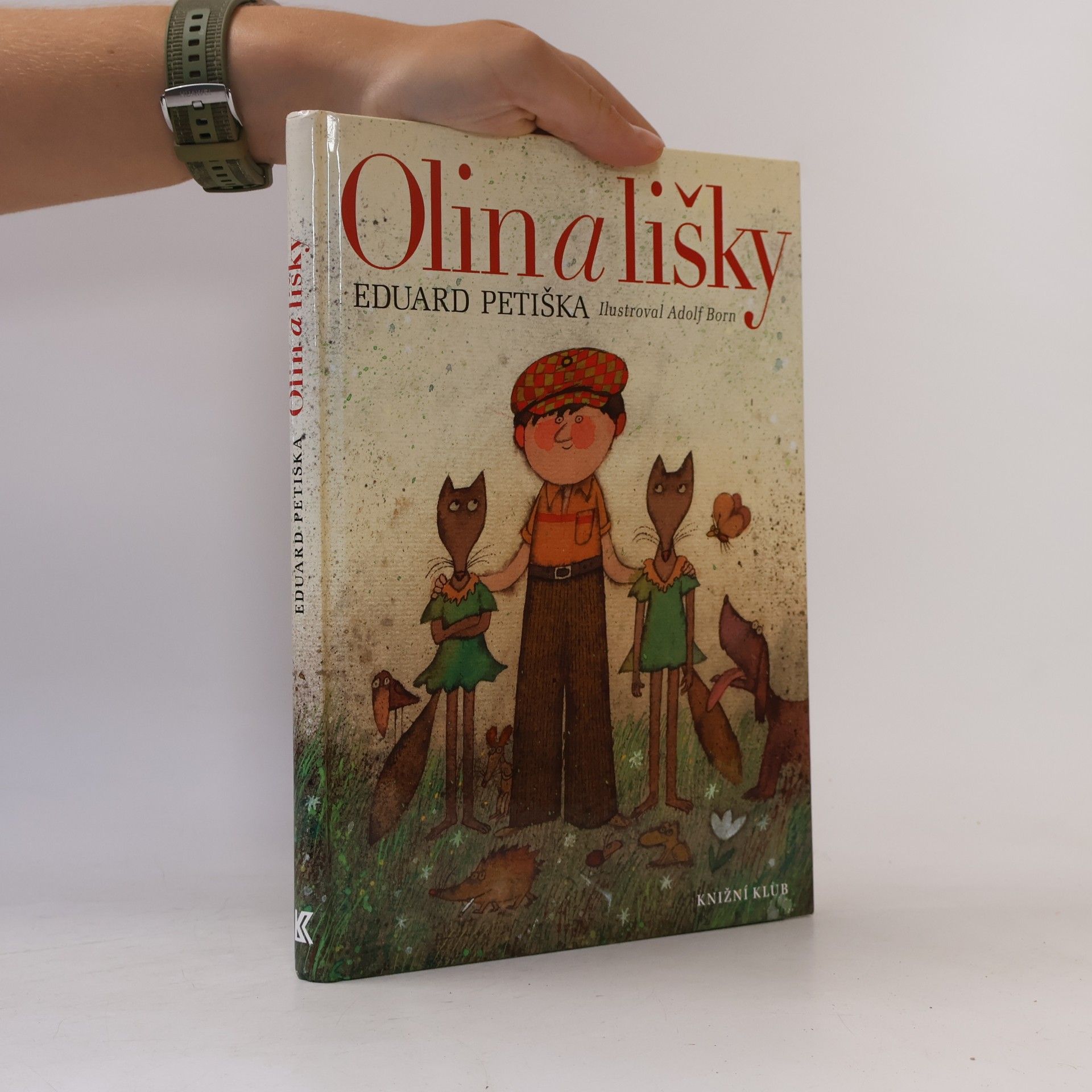 Eduard Petiška Olin a lišky
