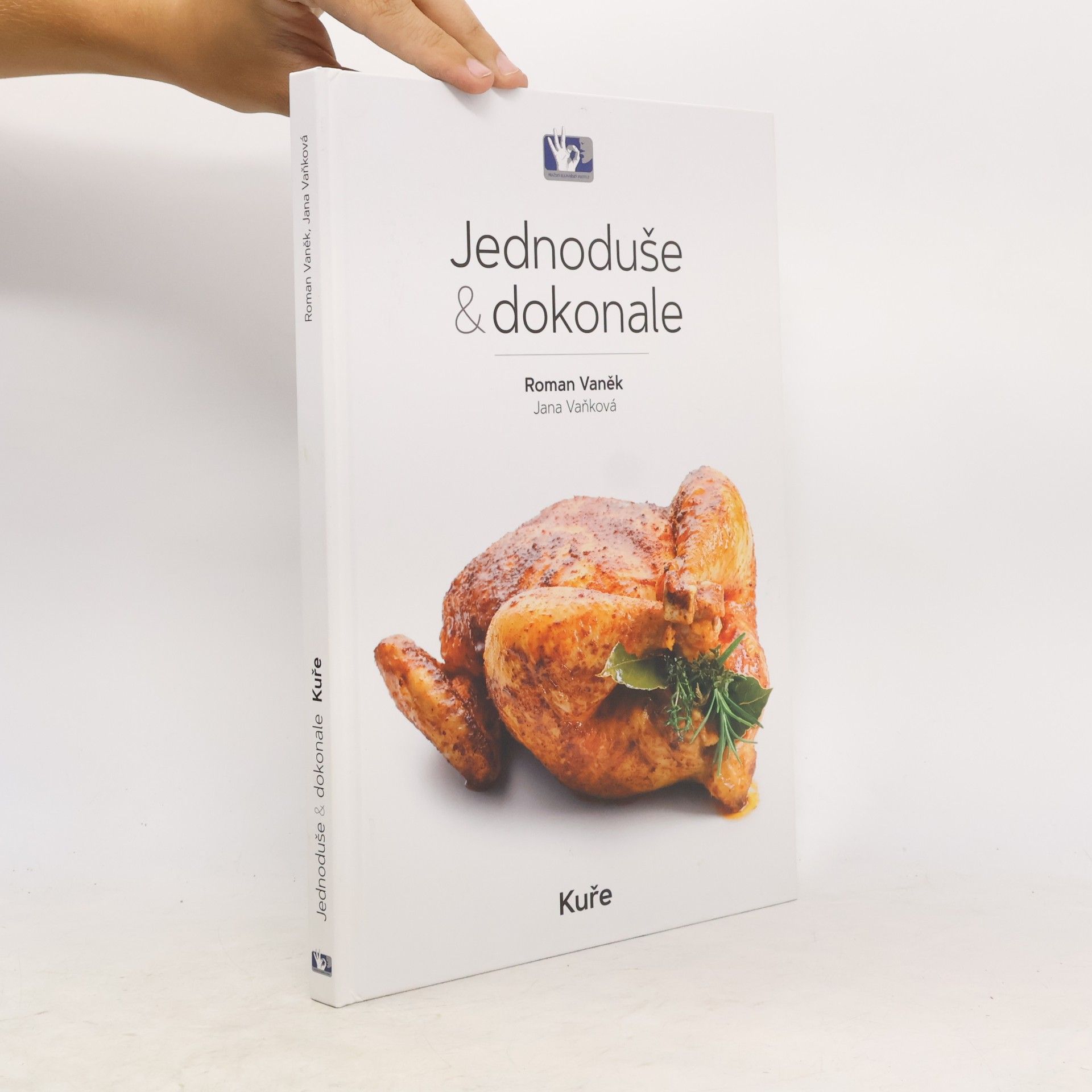 Jednoduše & Dokonale. Kuře