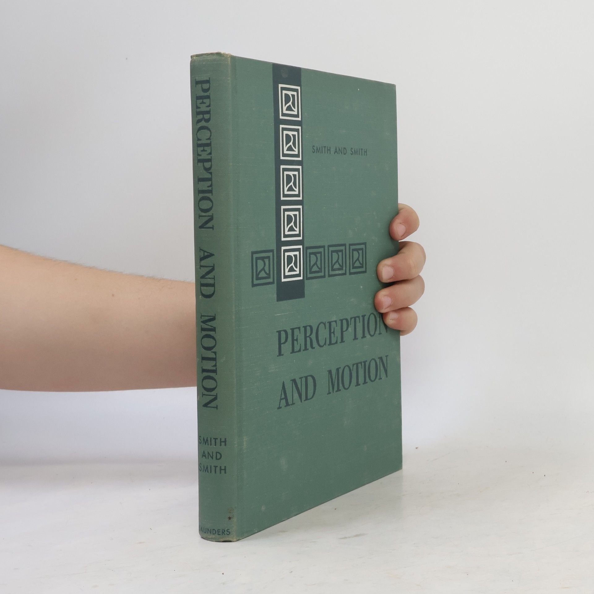 William M. Smith Perception and Motion